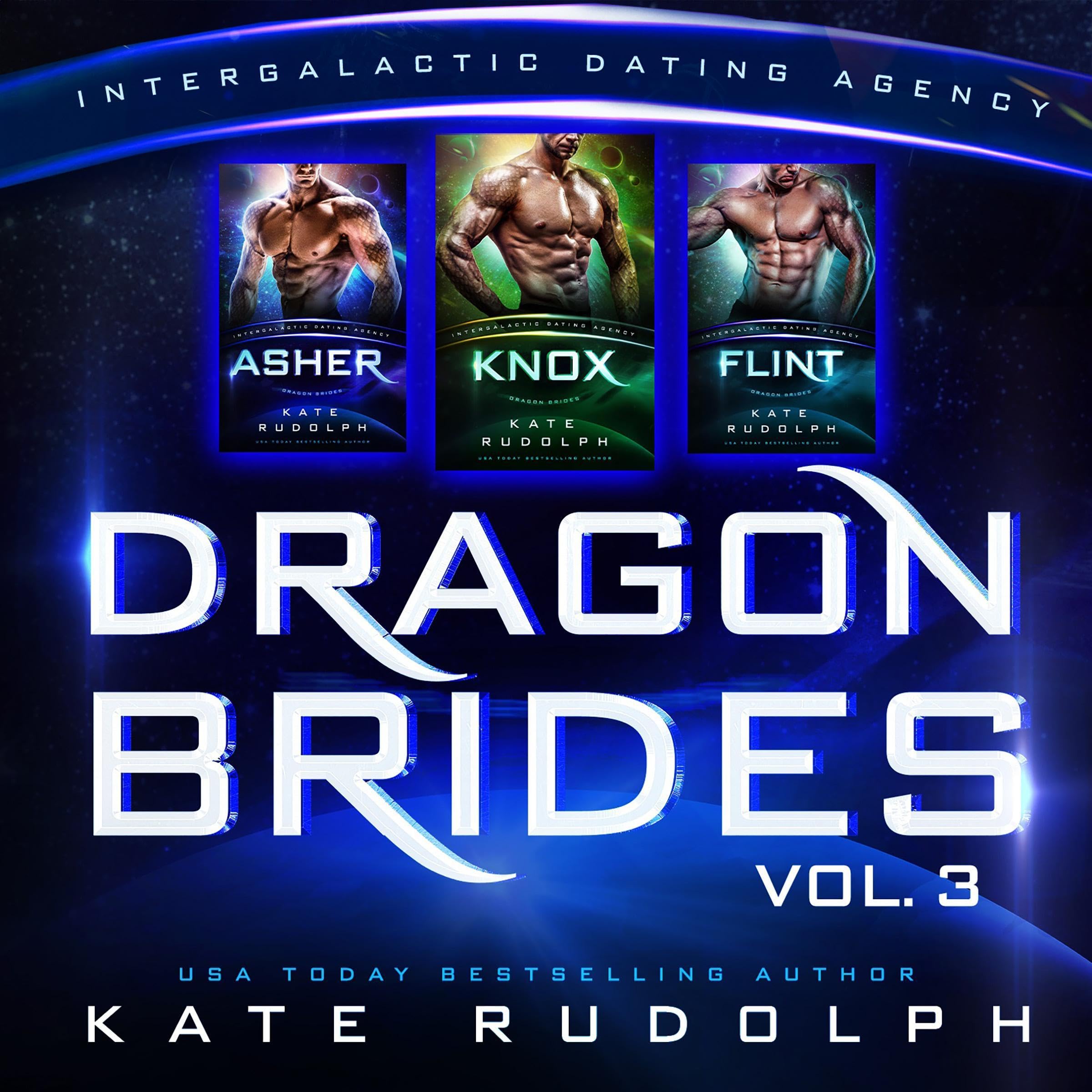 Cover art for Dragon Brides, Volume Three: Intergalactic Dating Agency