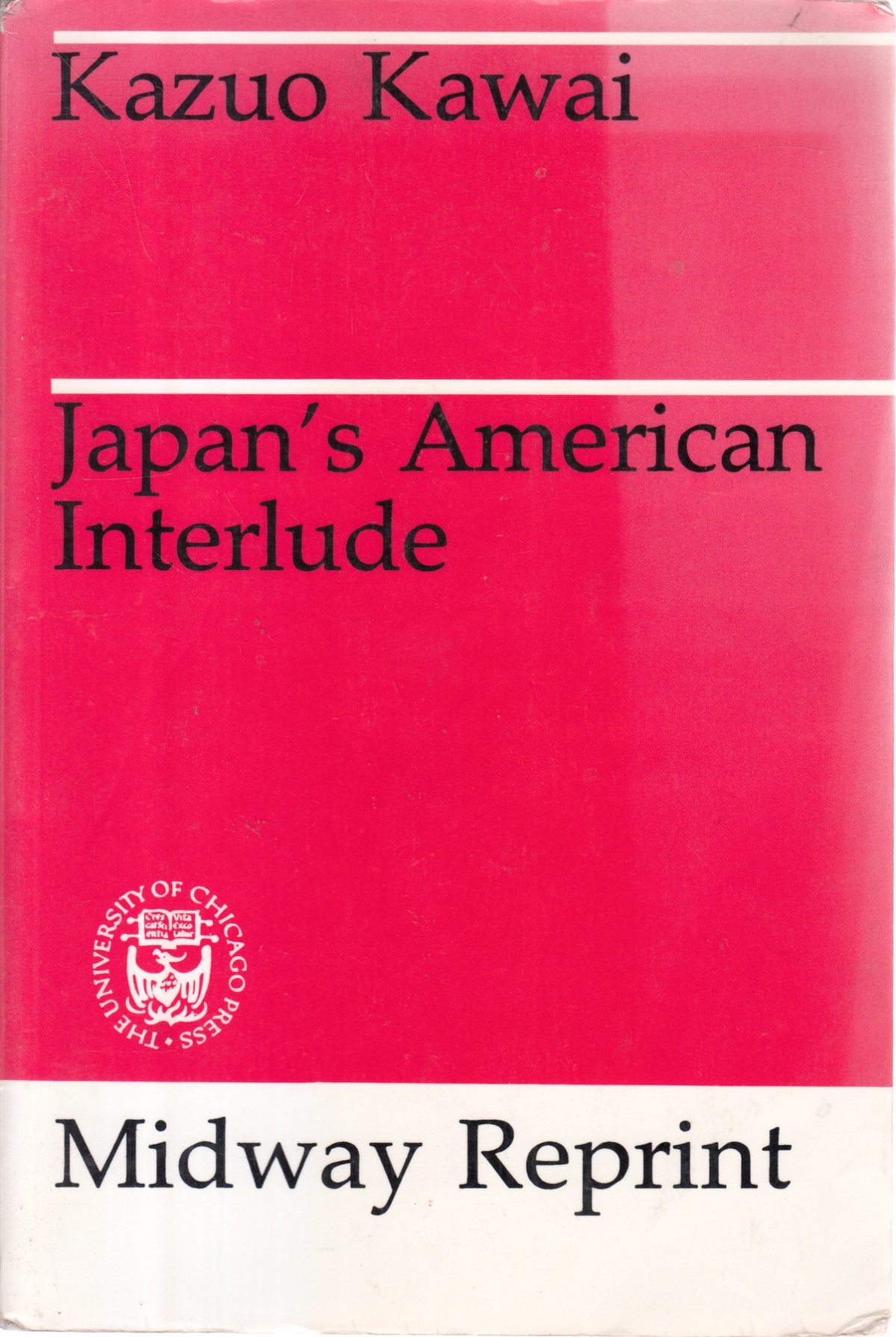 Japan's American Interlude