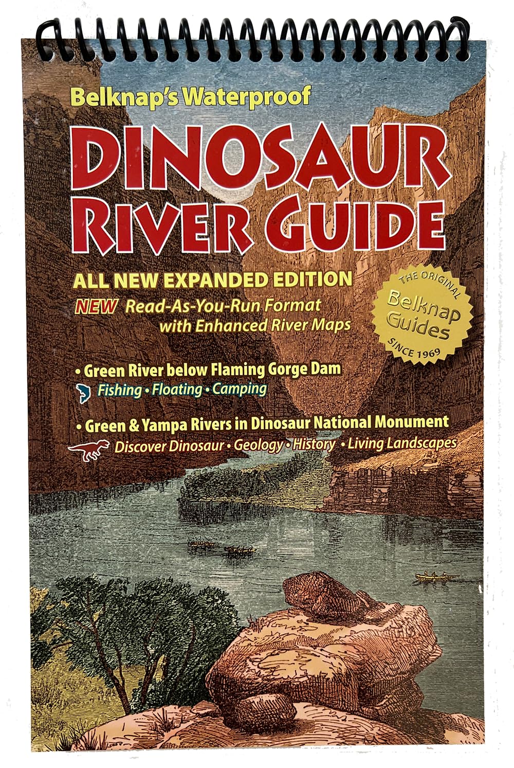Belknap's Waterproof Dinosaur River Guide      Updated Edition