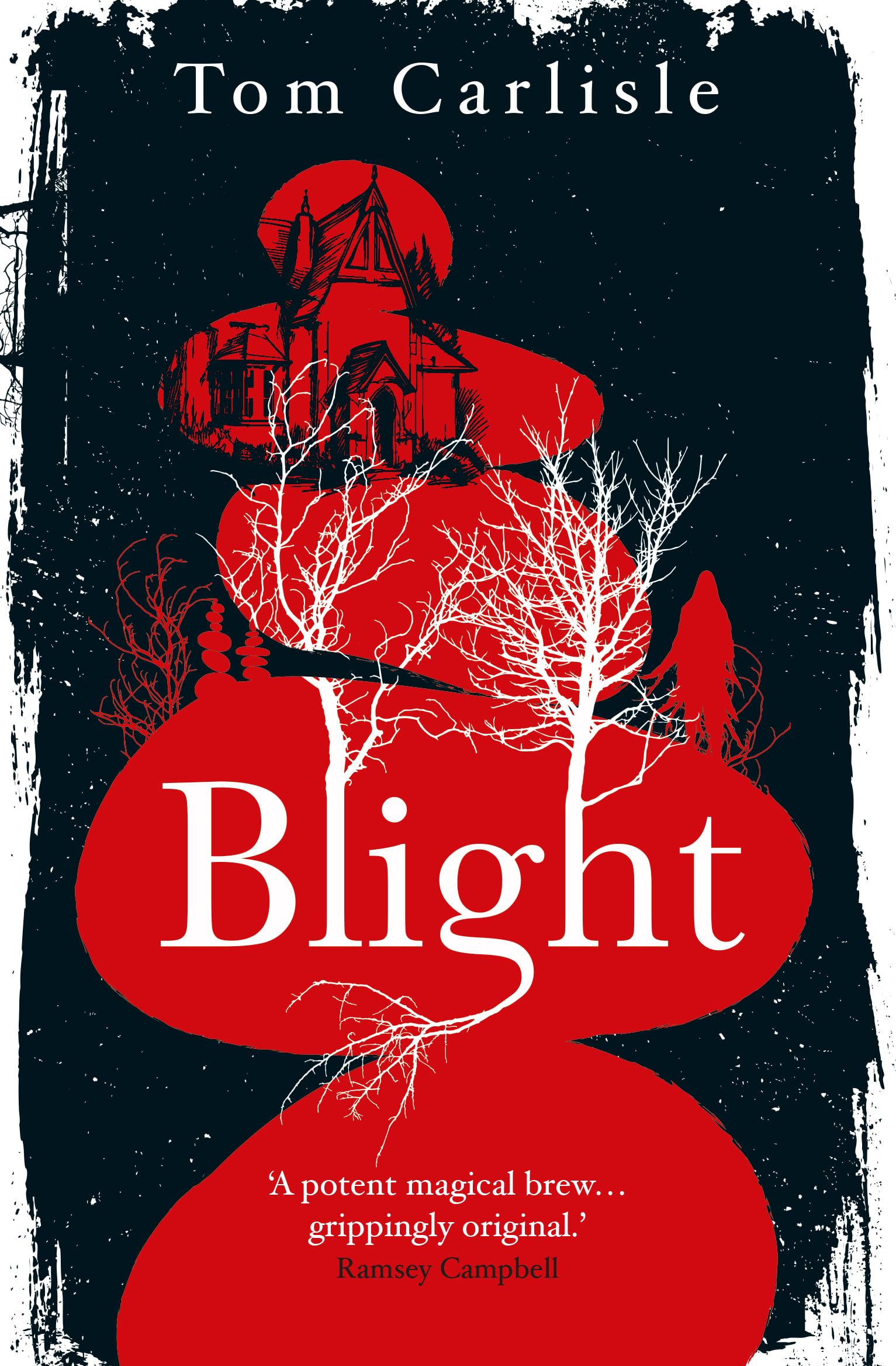 Blight by Tom Carlisle PAPERBACK 9781803360720