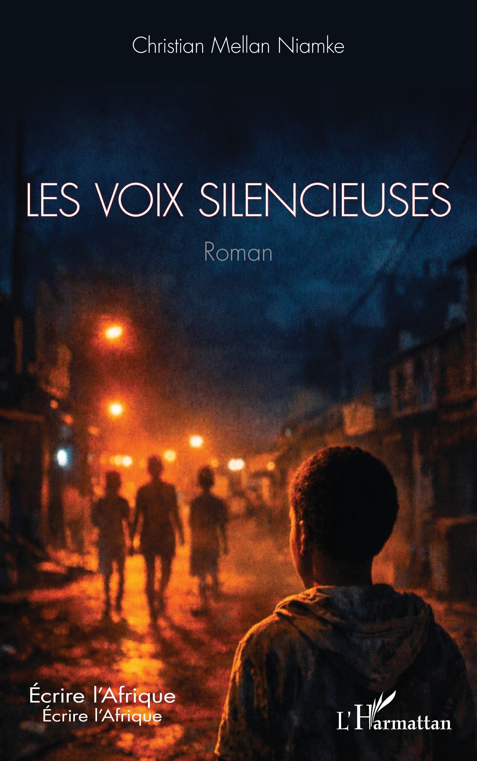 Les voix silencieuses (Écrire l'Afrique)