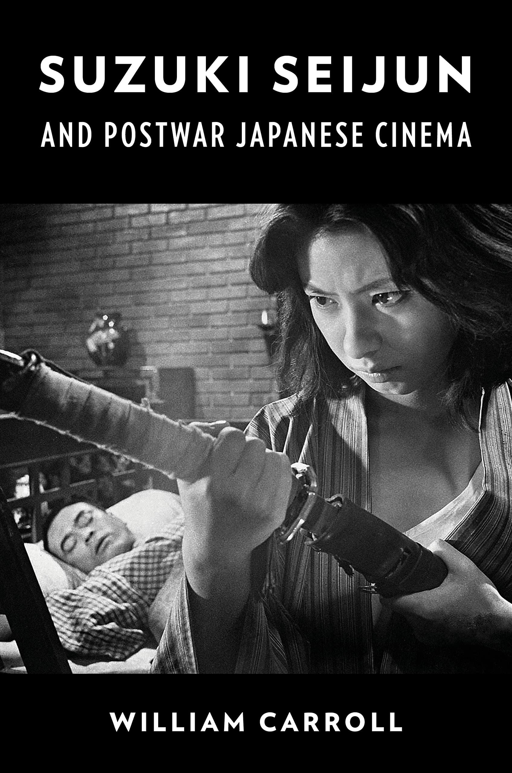 Suzuki Seijun and Postwar Japanese Cinema livre de cinéma asiatique et critique historique