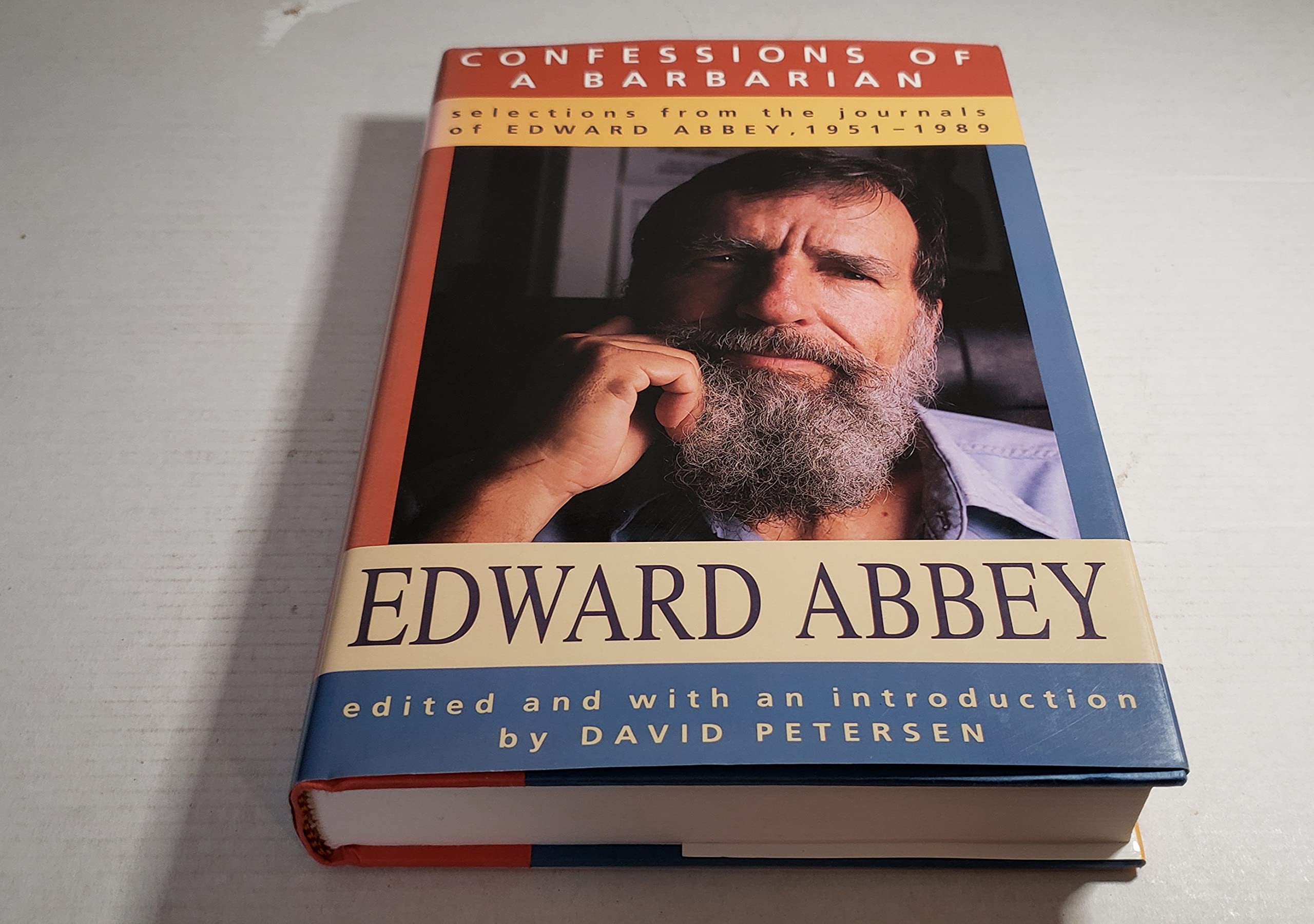 Buy Confessions of a Barbarian: Selections from the Journals of Edward Abbey, 1951-1989 — BookShops.in