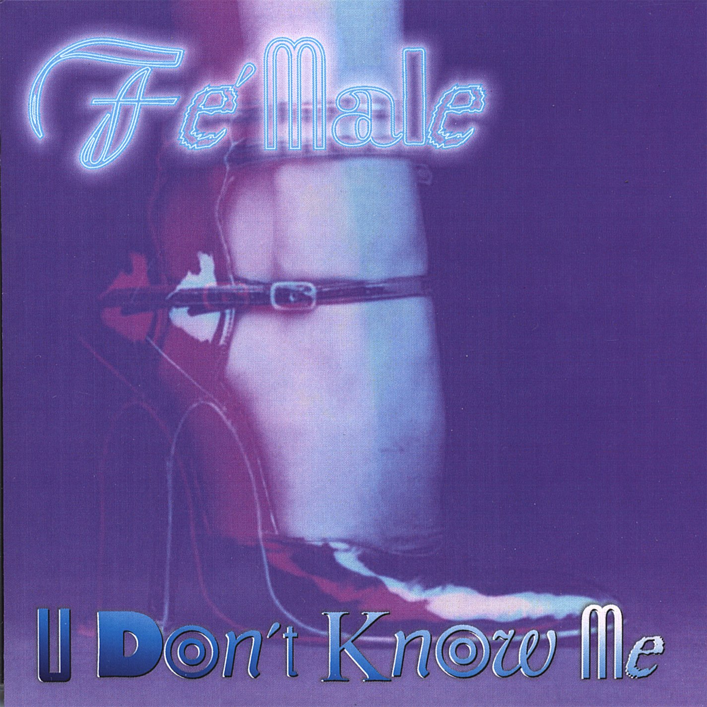 Fe male U Don t Know Me EP Amazon Music