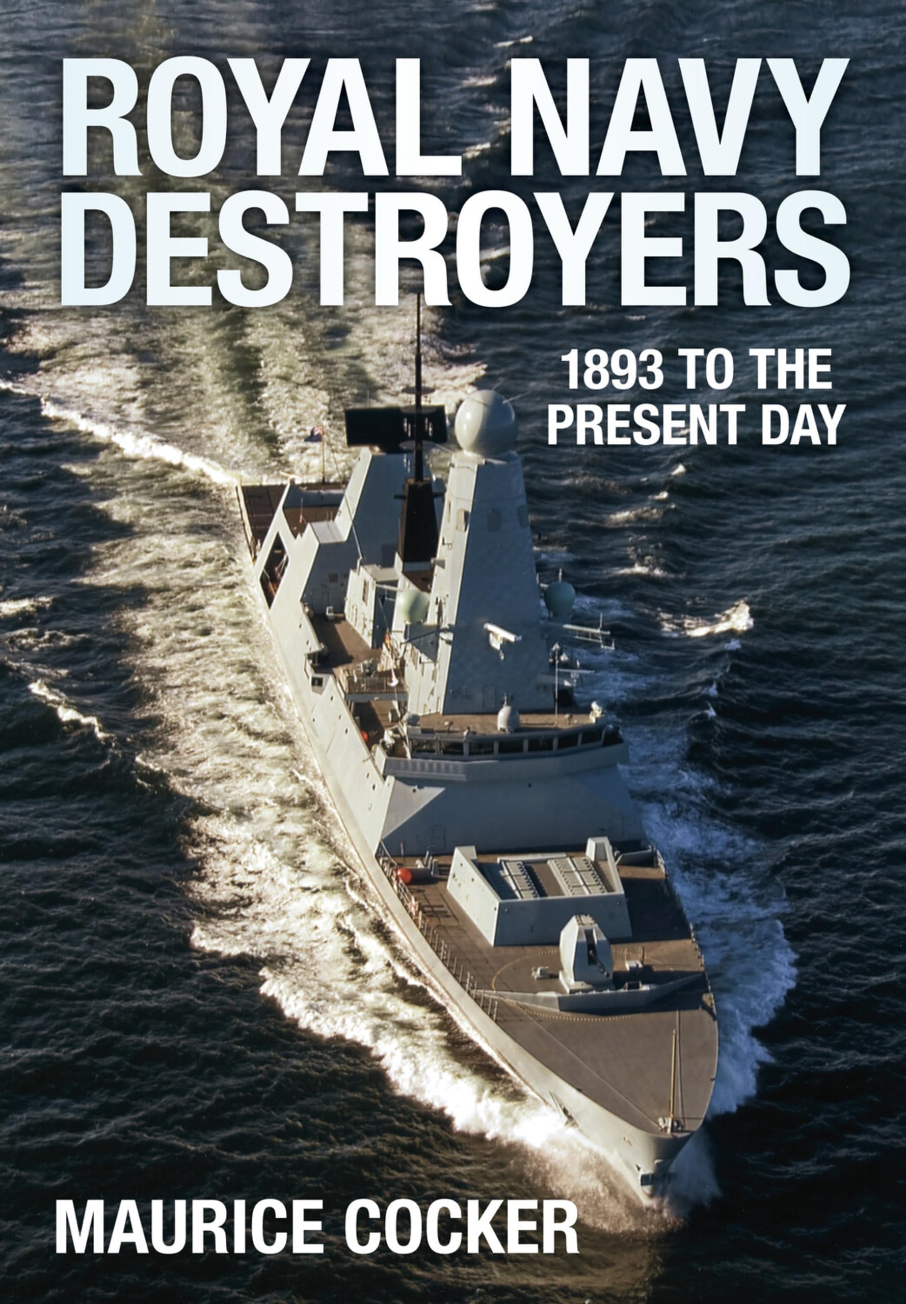 Royal Navy Destroyers By Maurice c*cker