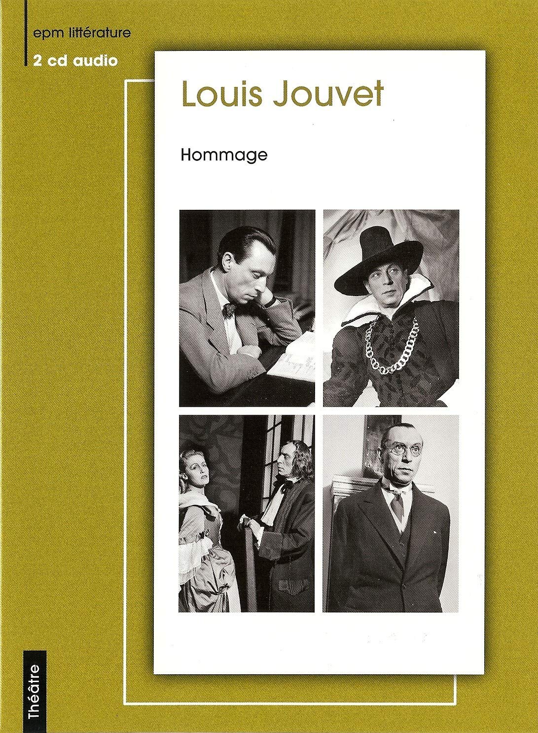 HOMMAGE A LOUIS JOUVET JOUVET, LOUIS