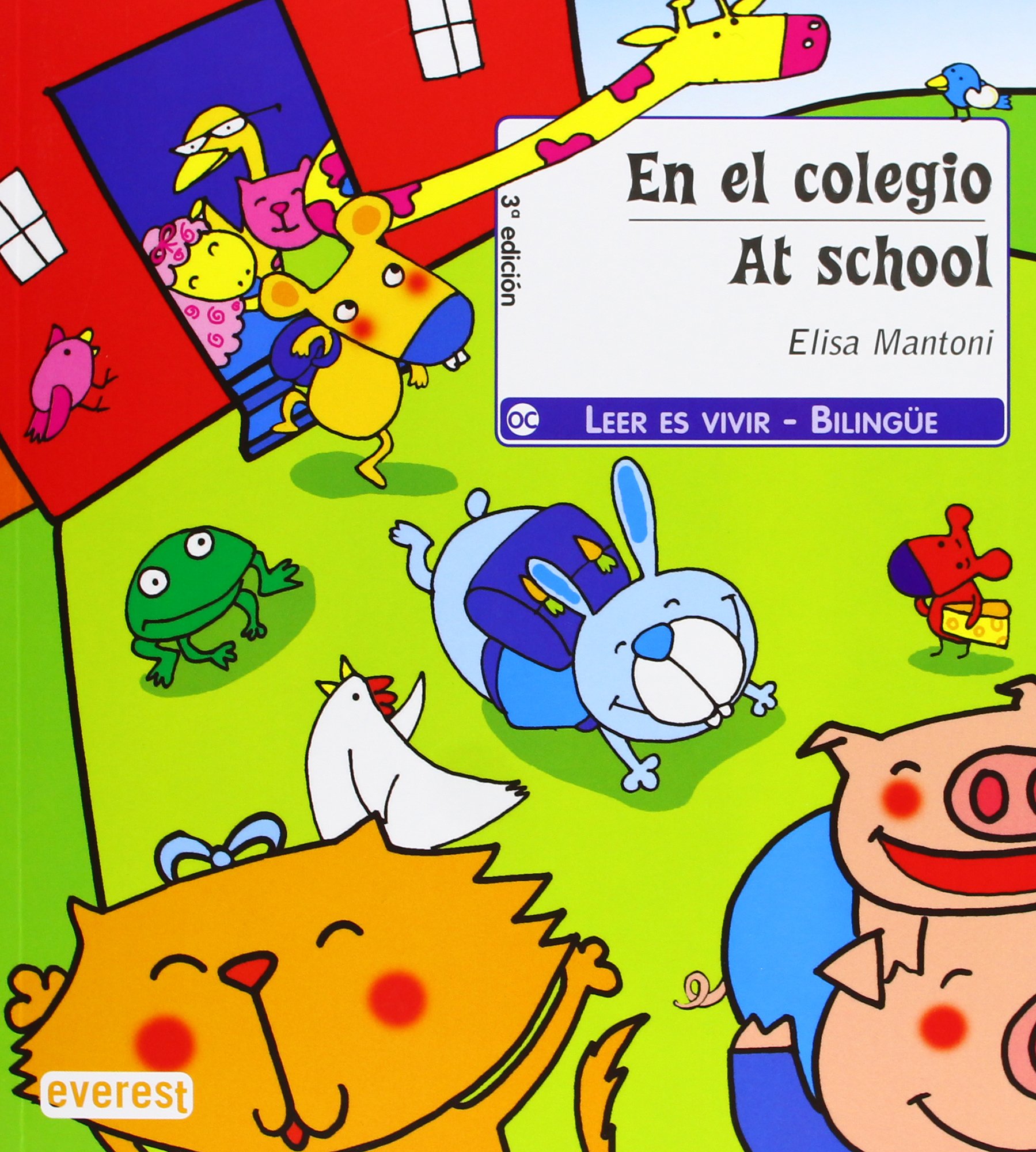 En el colegio / At school (Leer es vivir / Bilingüe)