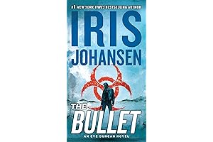 The Bullet: An Eve Duncan Novel