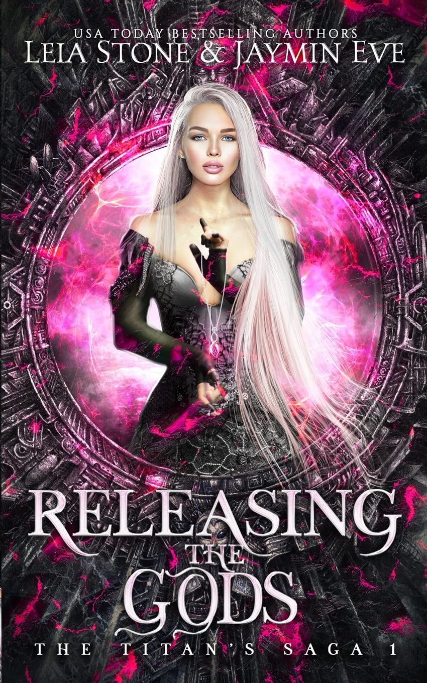 Releasing The Gods: 1 (The Titan's Saga)