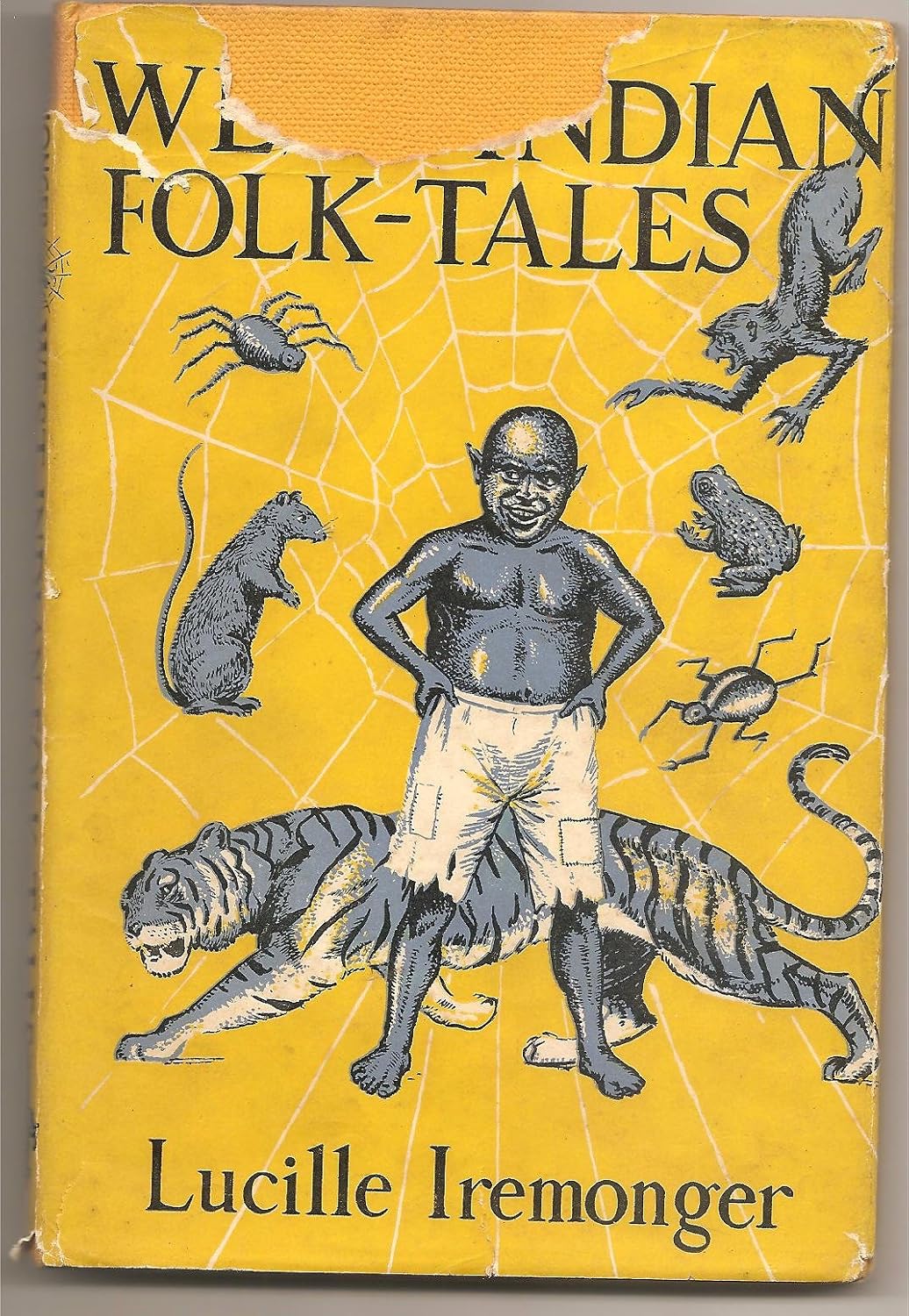 west indian folktales anansi stories iremonger, lucille