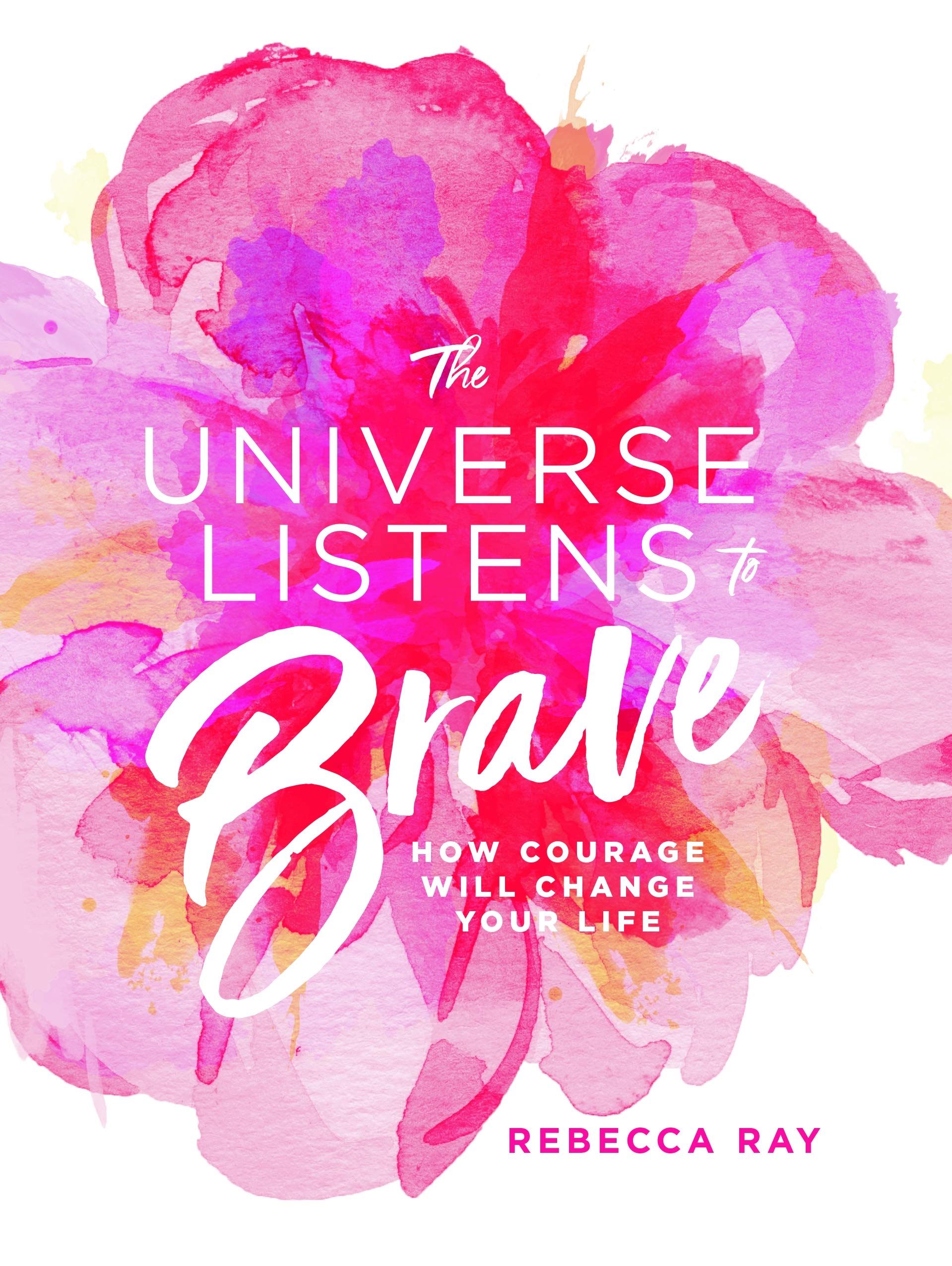 The Universe Listens To Brave