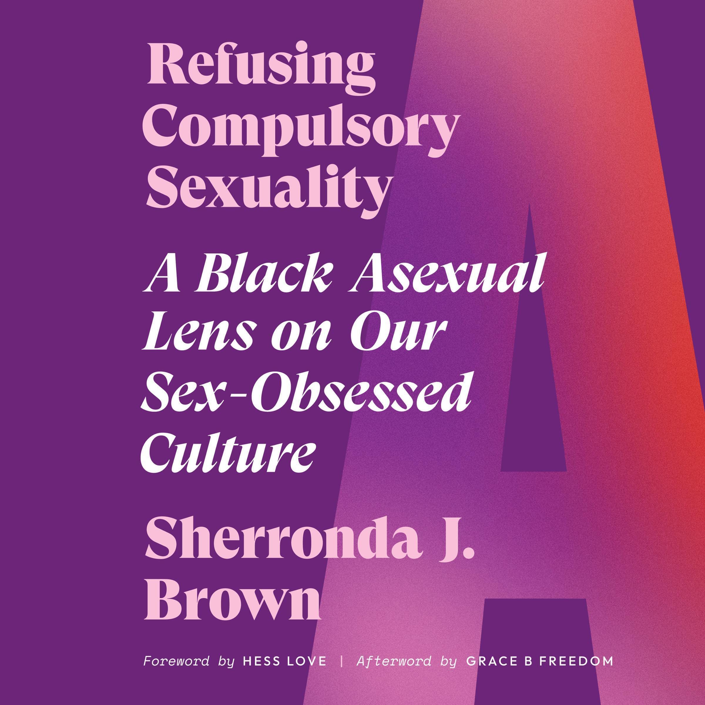 Cover art for Refusing Compulsory Sexuality