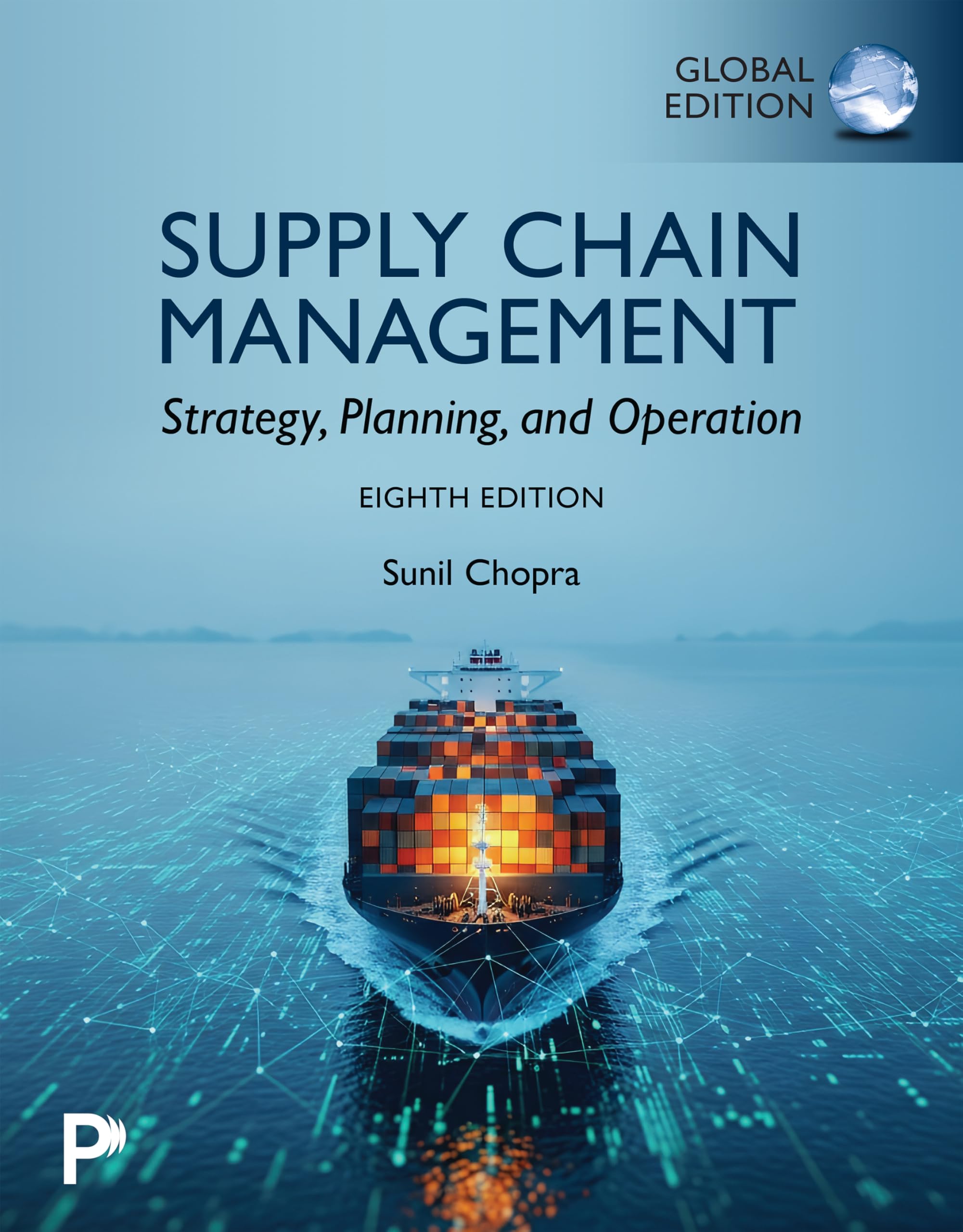 Supply Chain Management: Strategy, Planning, and Operation, Global Edition (English Edition)