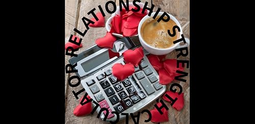 Relationship Strength Calculator