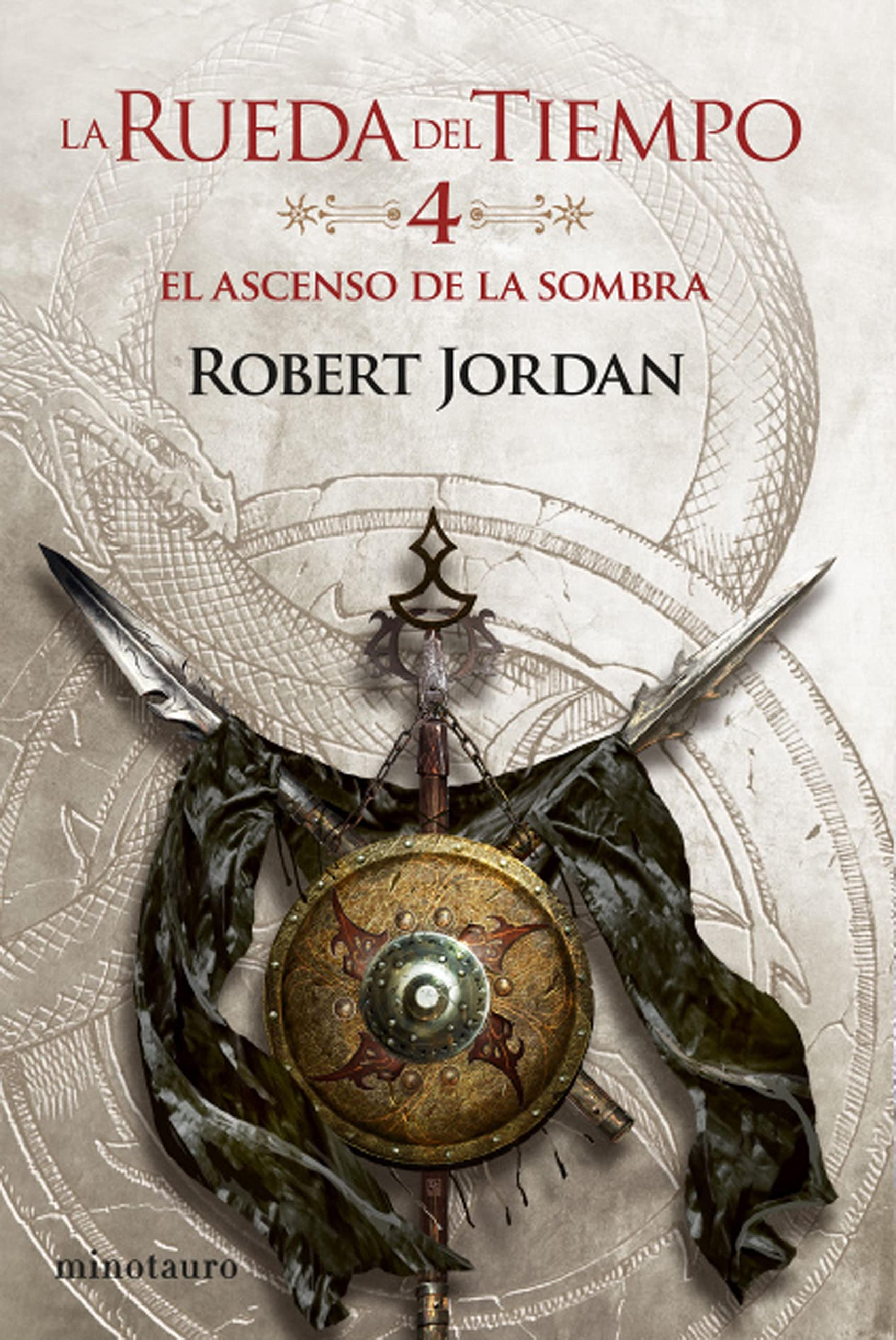 El ascenso de la Sombra nº 04/14 (La Rueda del Tiempo) (Spanish Edition)