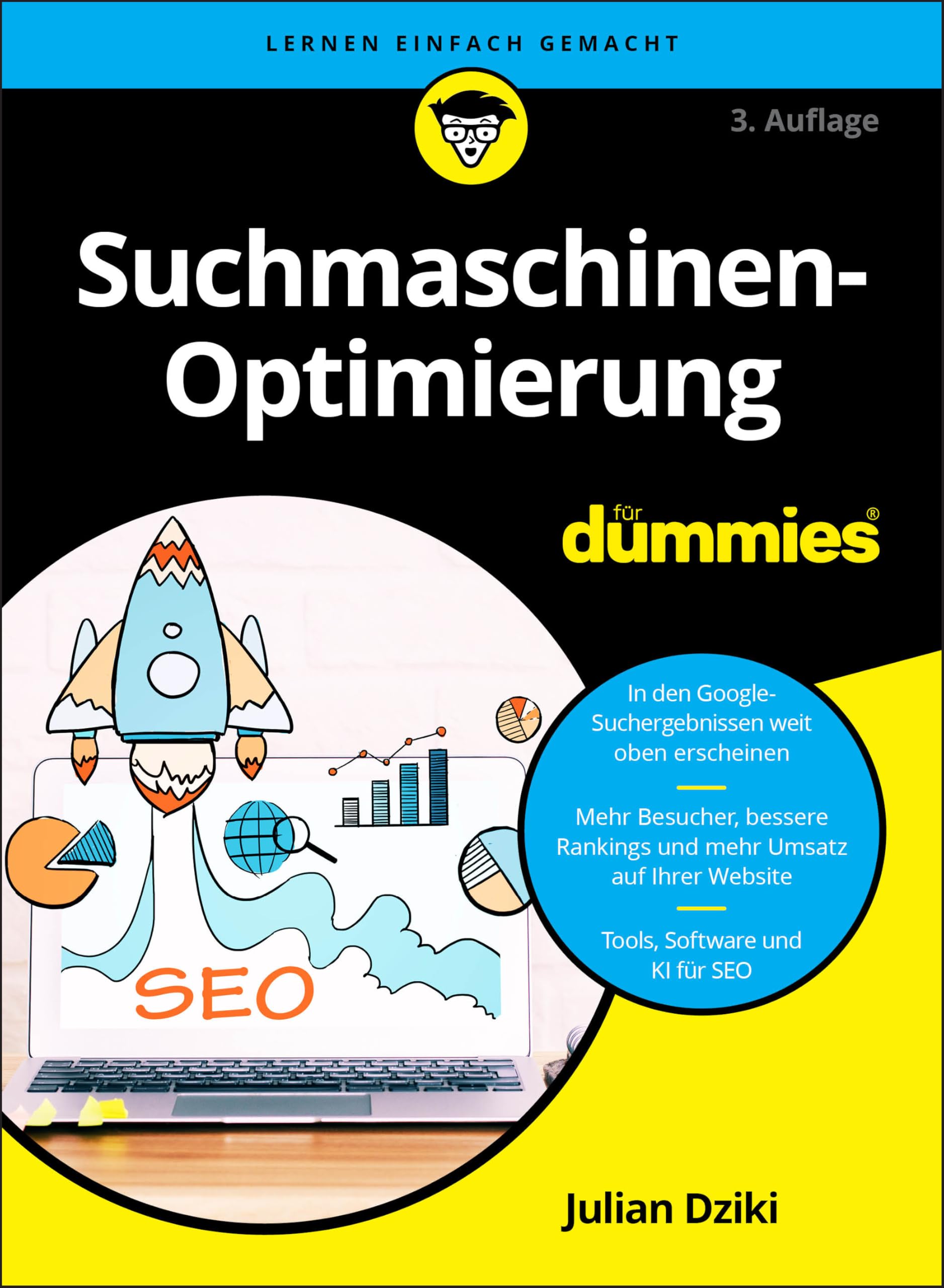 Suchmaschinen-Optimierung für Dummies: Suchmaschinen-Optimierung für Dummies: SEO einfach erklärt