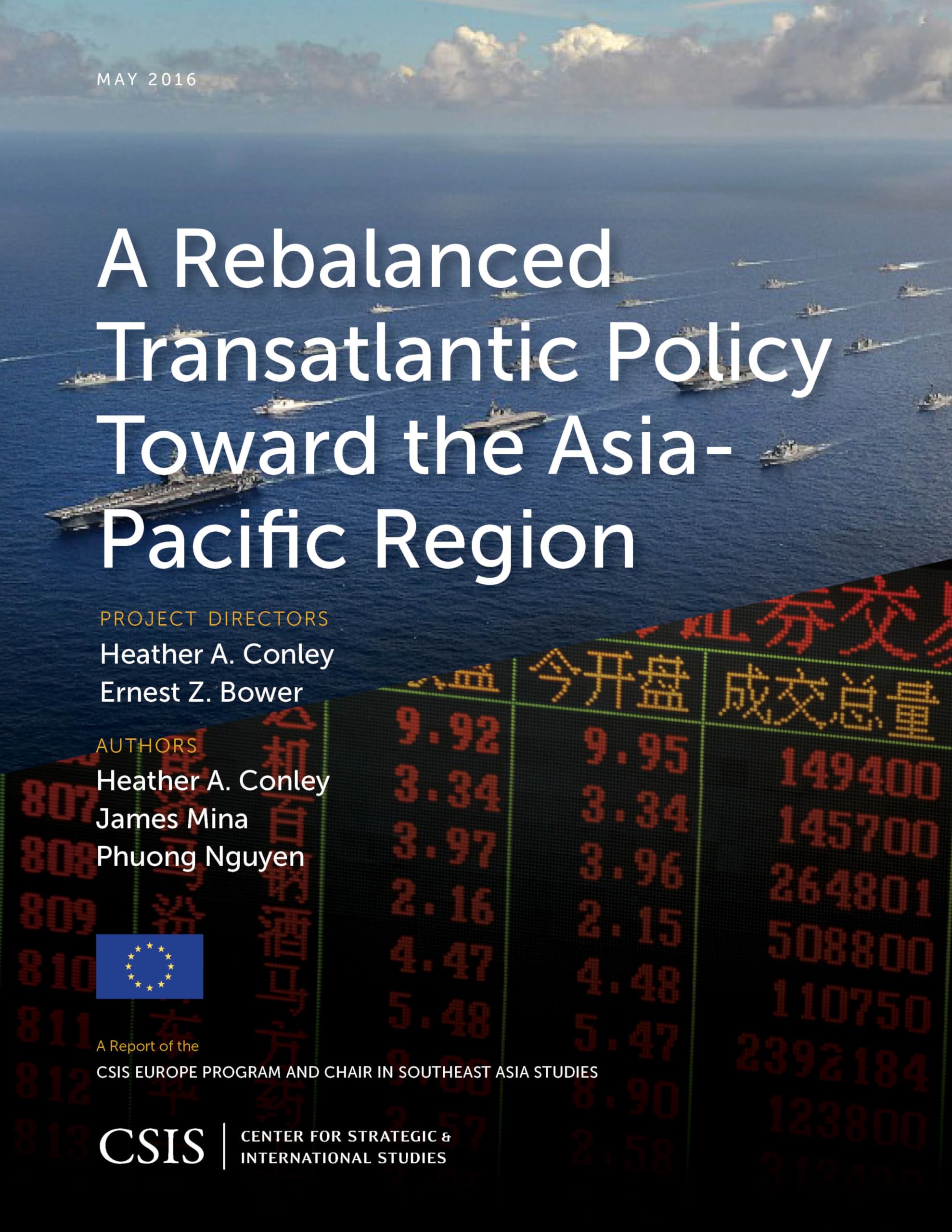 Buy A Rebalanced Transatlantic Policy toward the Asia-Pacific Region (CSIS Reports) — BookShops.in
