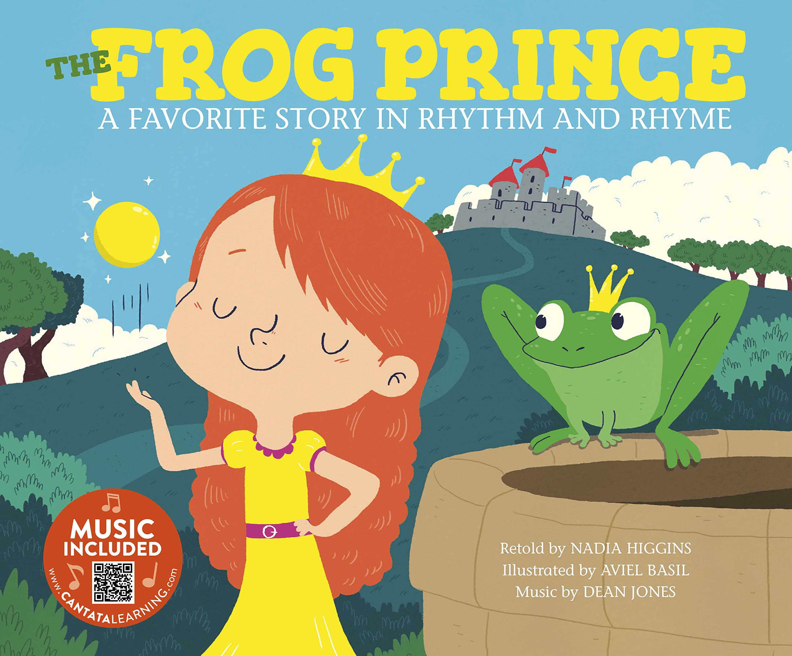 The Frog Prince: A Favorite Story in Rhythm and Rhyme (Fairy Tale Tunes)