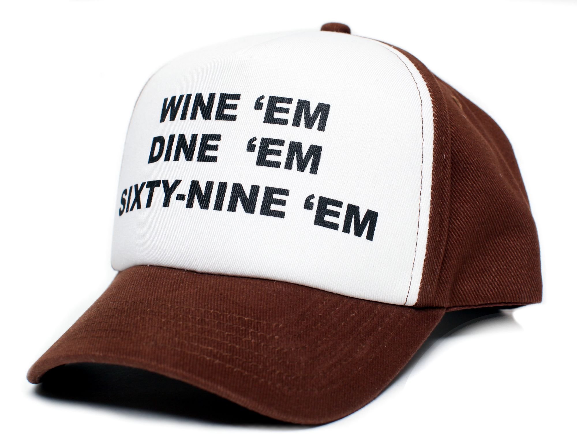 Wine EM Dine EM Sixty-Nine EM 69 Custom Hat Cap Unisex-Adult One Size Multi