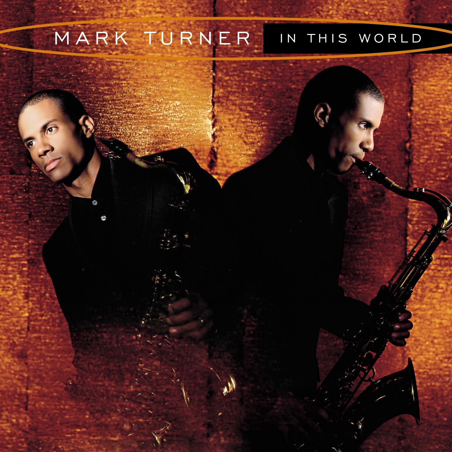In This World [Audio CD] Mark Turner