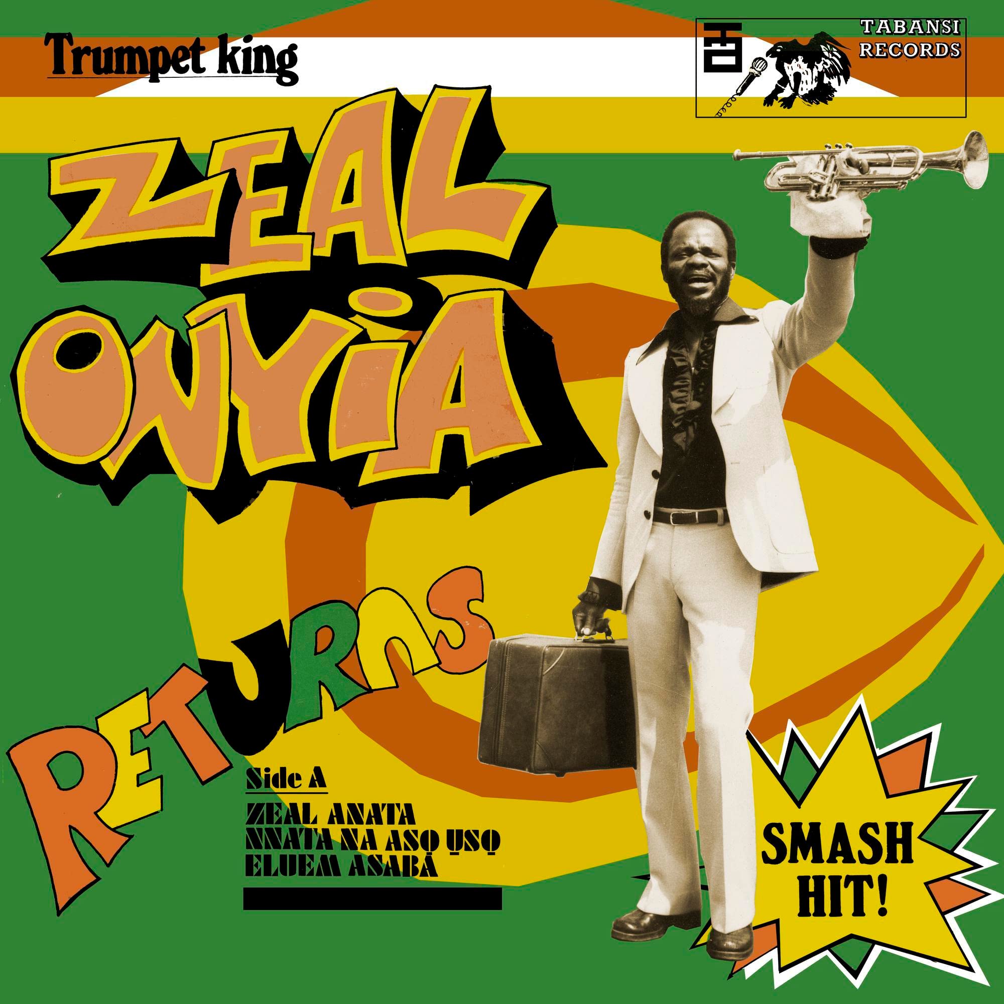 Trumpet King Zeal Onyia Returns [VINYL]