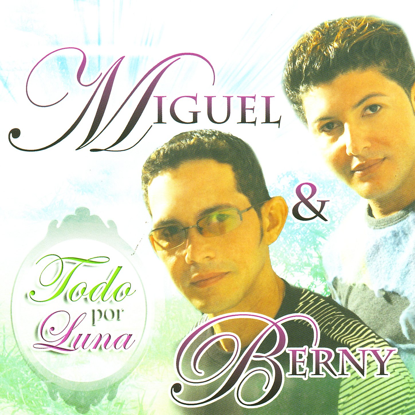 Miguel, Berny