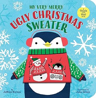 My Very Merry Ugly Christmas Sweater: A Touch-and-Feel Book - Buy now