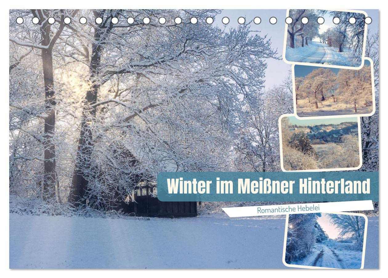 Winter im Meißner Hinterland (Tischkalender 2026 DIN A5 quer), CALVENDO Monatskalender: Tiefer Winter im idyllischen Hinterland von Meißen