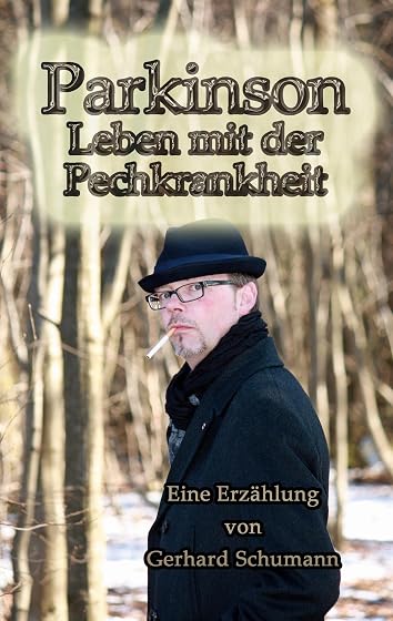 Parkinson Leben mit der Pechkrankheit