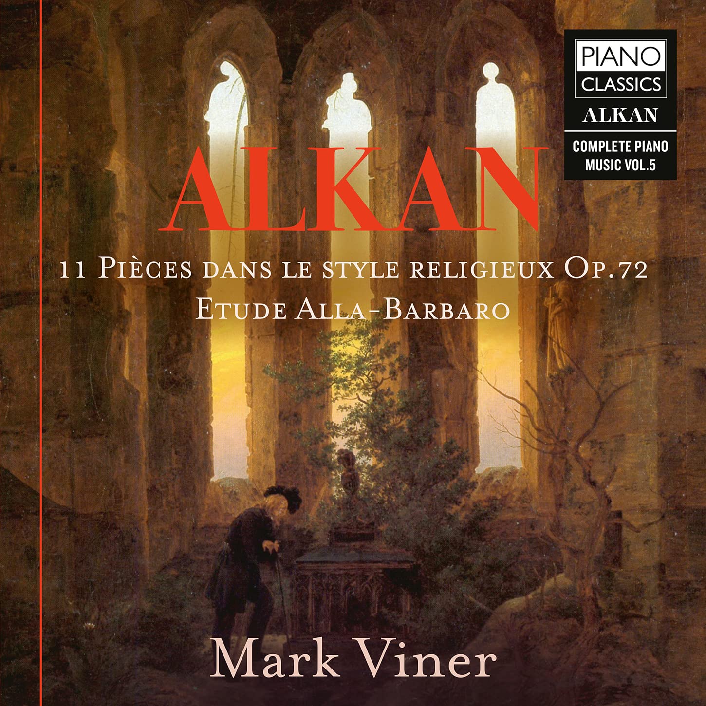 Alkan: 11 Pieces dans le style religieux, Op.72, Etude Alla-Barbaro, Vol.5