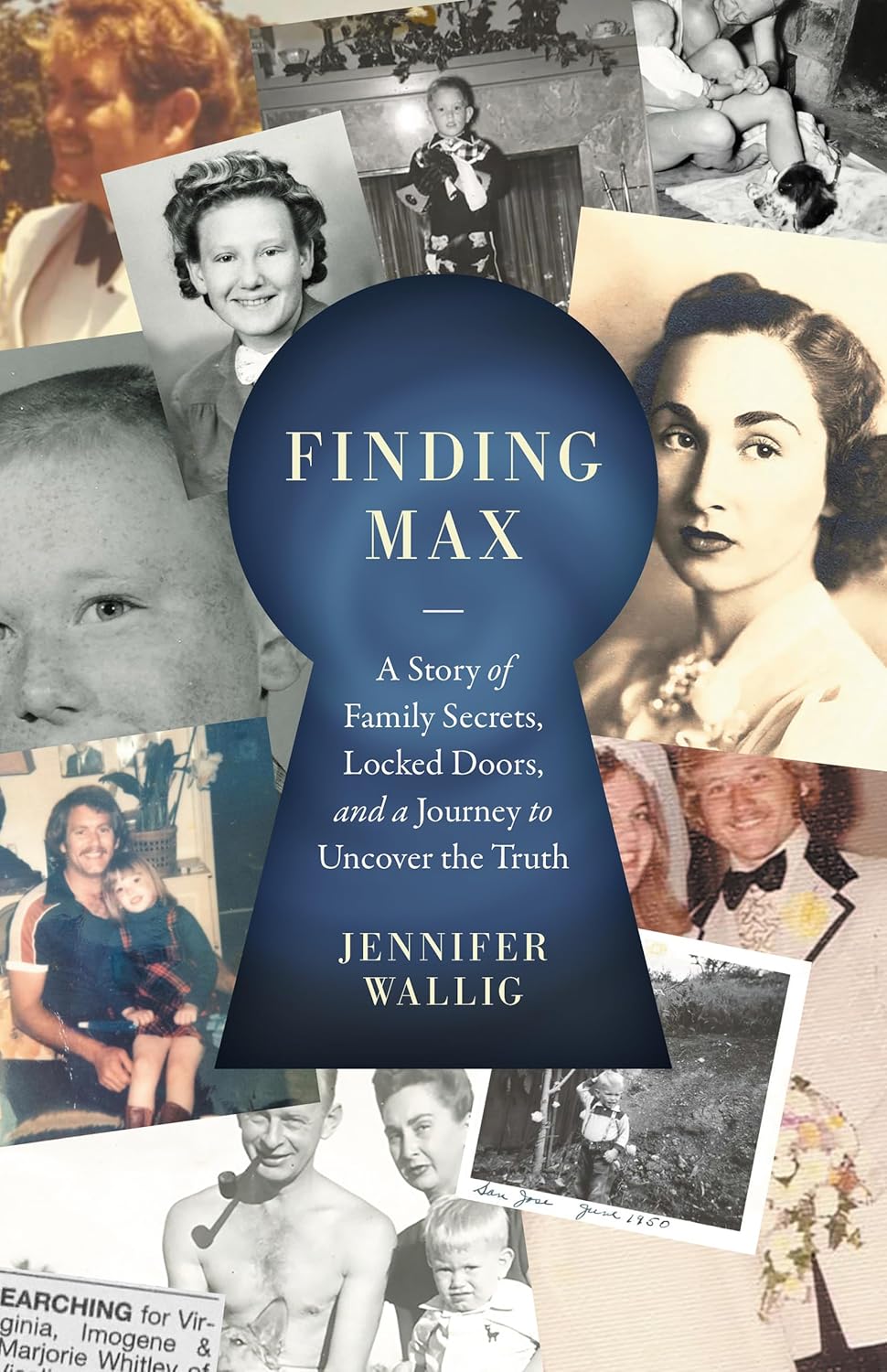 Finding Max A Story of Family Secrets, Locked Doors, and a Finding Max A Story of Family Secrets, Locked Doors, and a