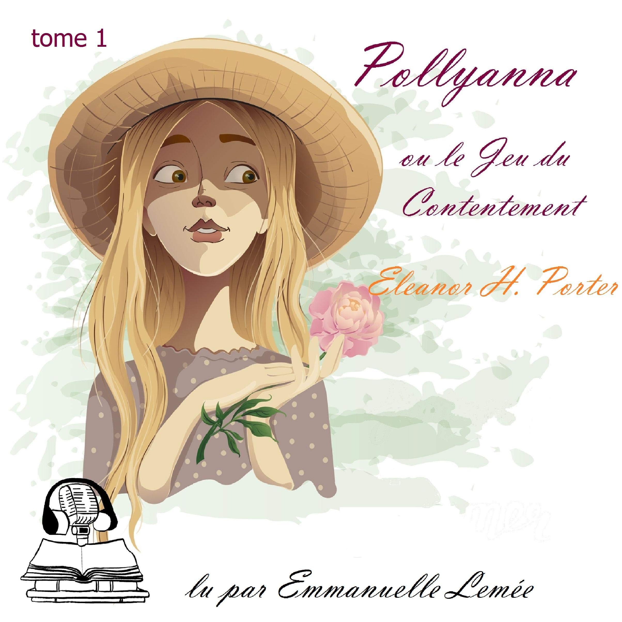 Cover art for Pollyanna ou le jeu du contentement