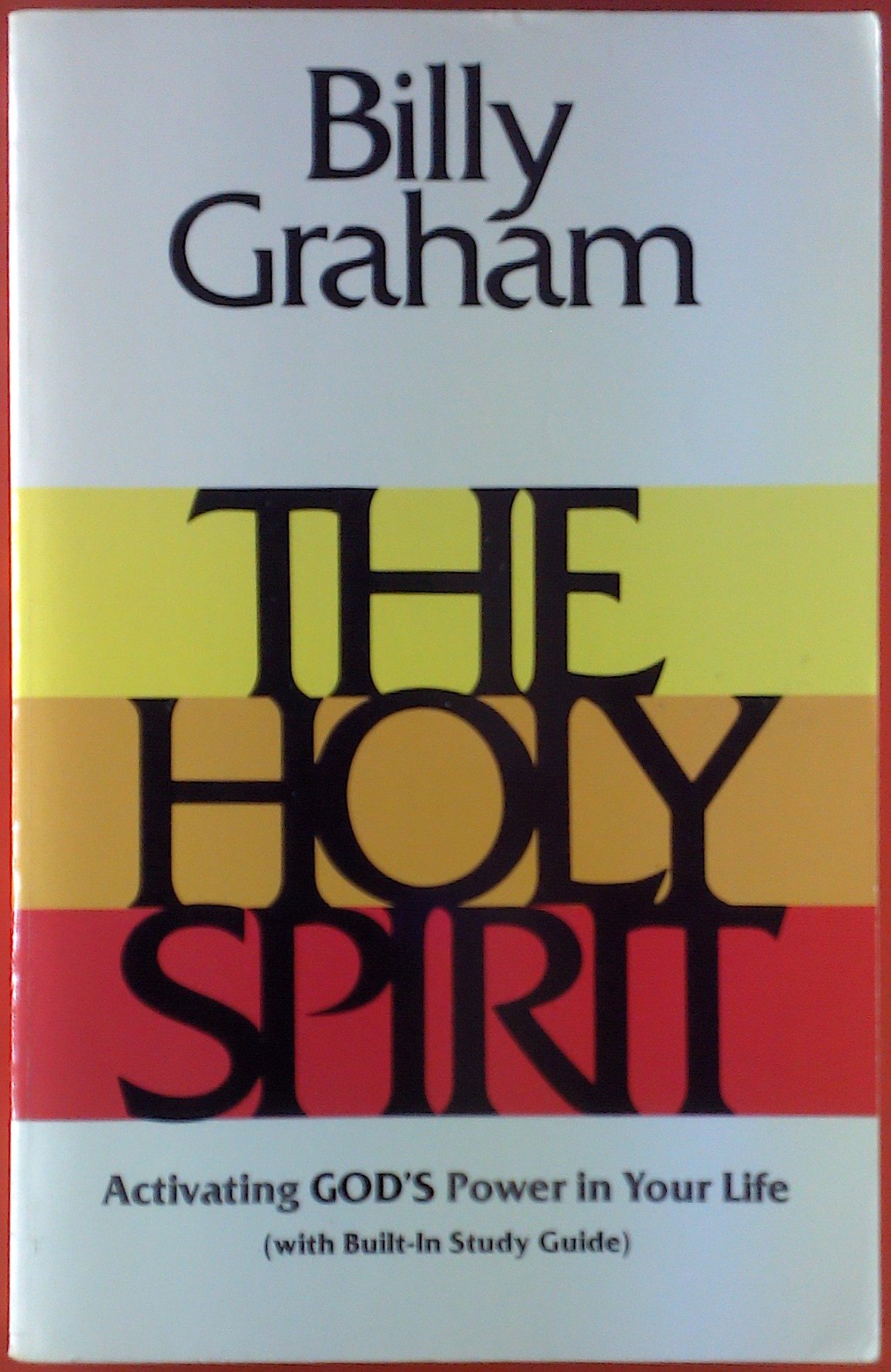 Buy The Holy Spirit: Activating God's Power in Your Life — BookShops.in