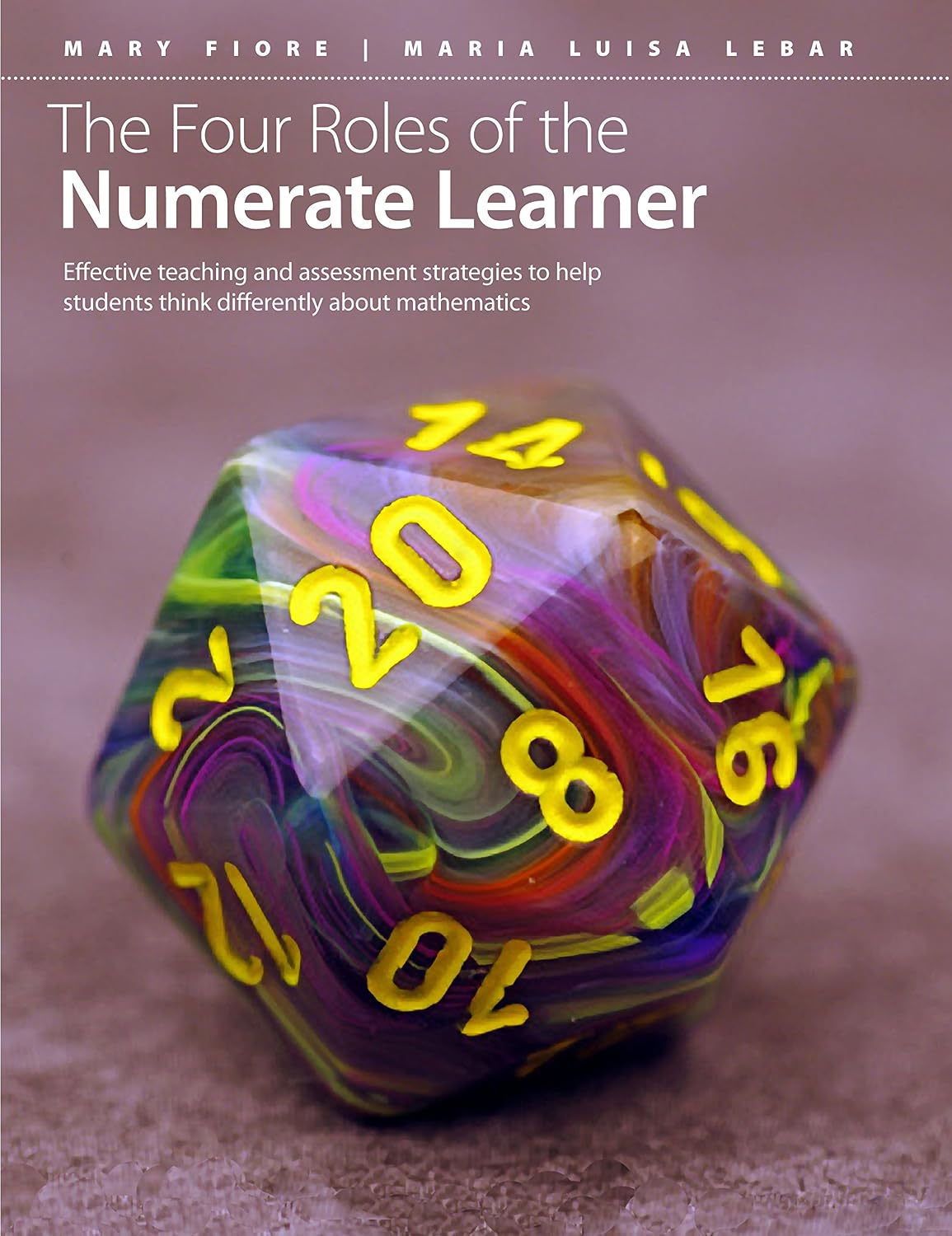 Amazon.com: Four Roles of the Numerate Learner: Effective Teaching and ...
