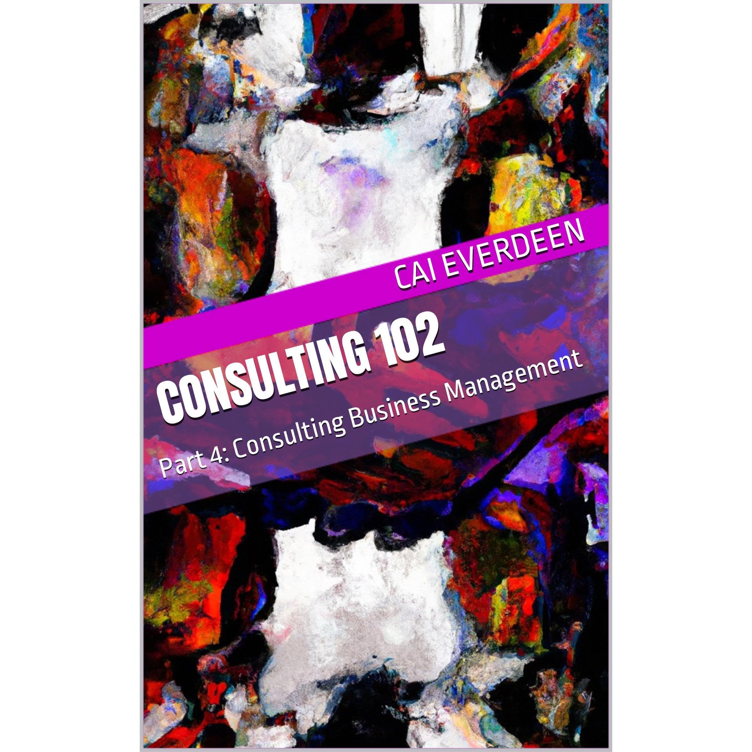 Consulting 102