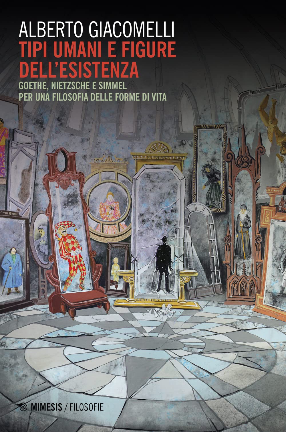 Tipi Umani E Figure Della Esistenza. Goethe, Nietzsche E Simmel. Per Una Filosofia Delle Forme Di Vita - 4