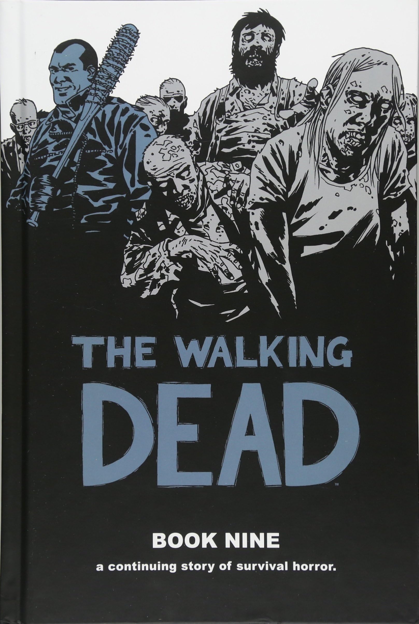 The Walking Dead Book 9