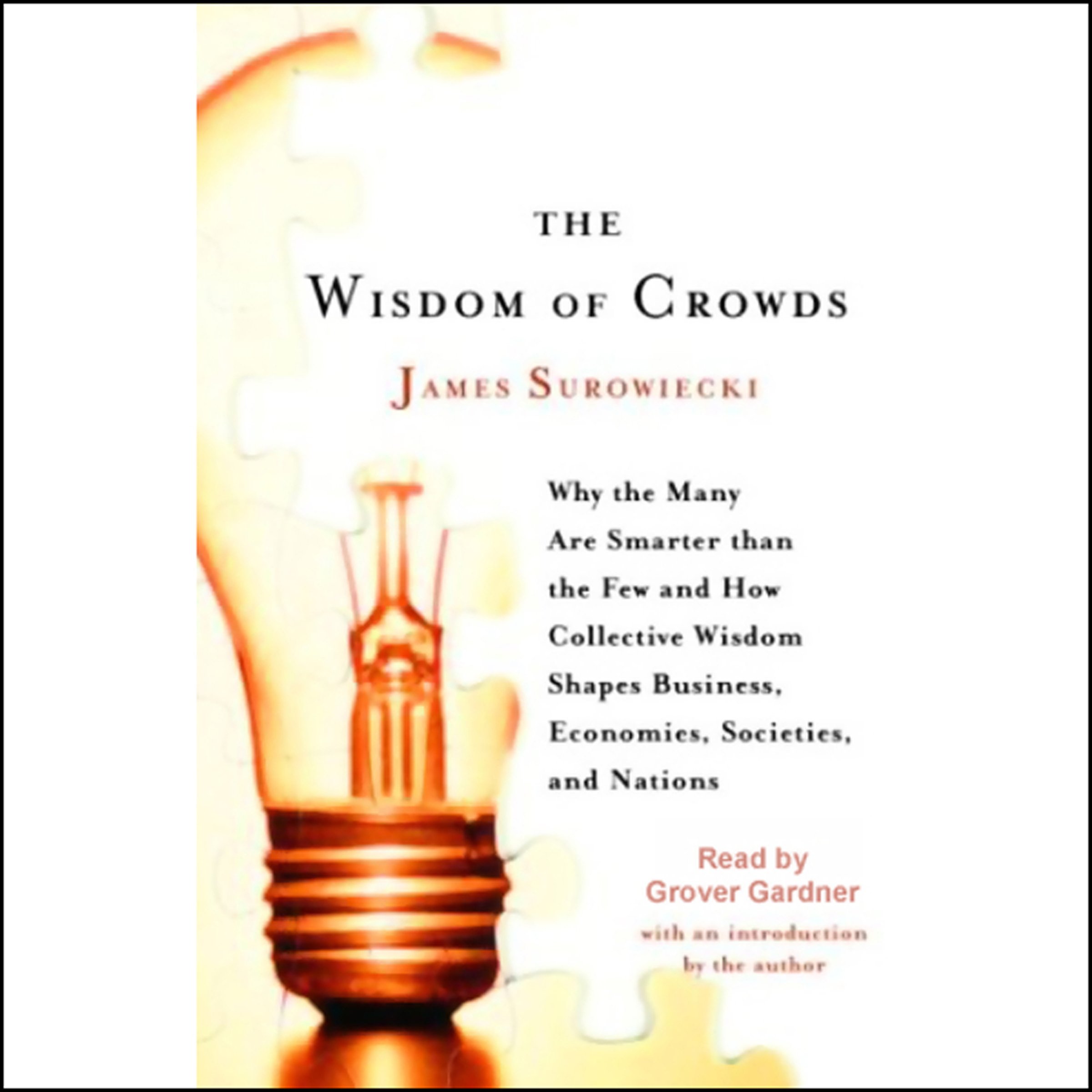 The Wisdom of Crowds