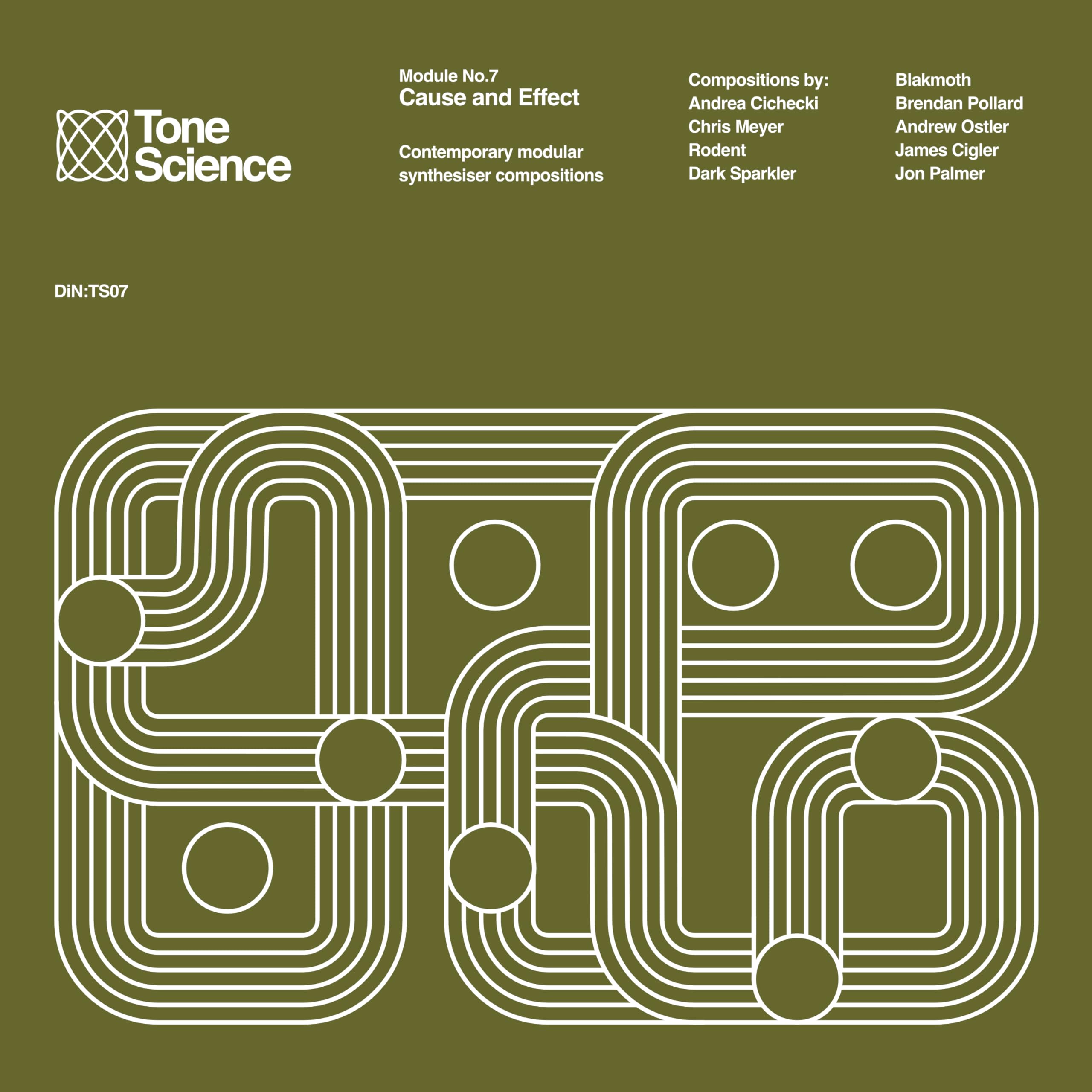 Various Artists Tone Science Module No.7 Cause and Effect CD DINTS07 NEW