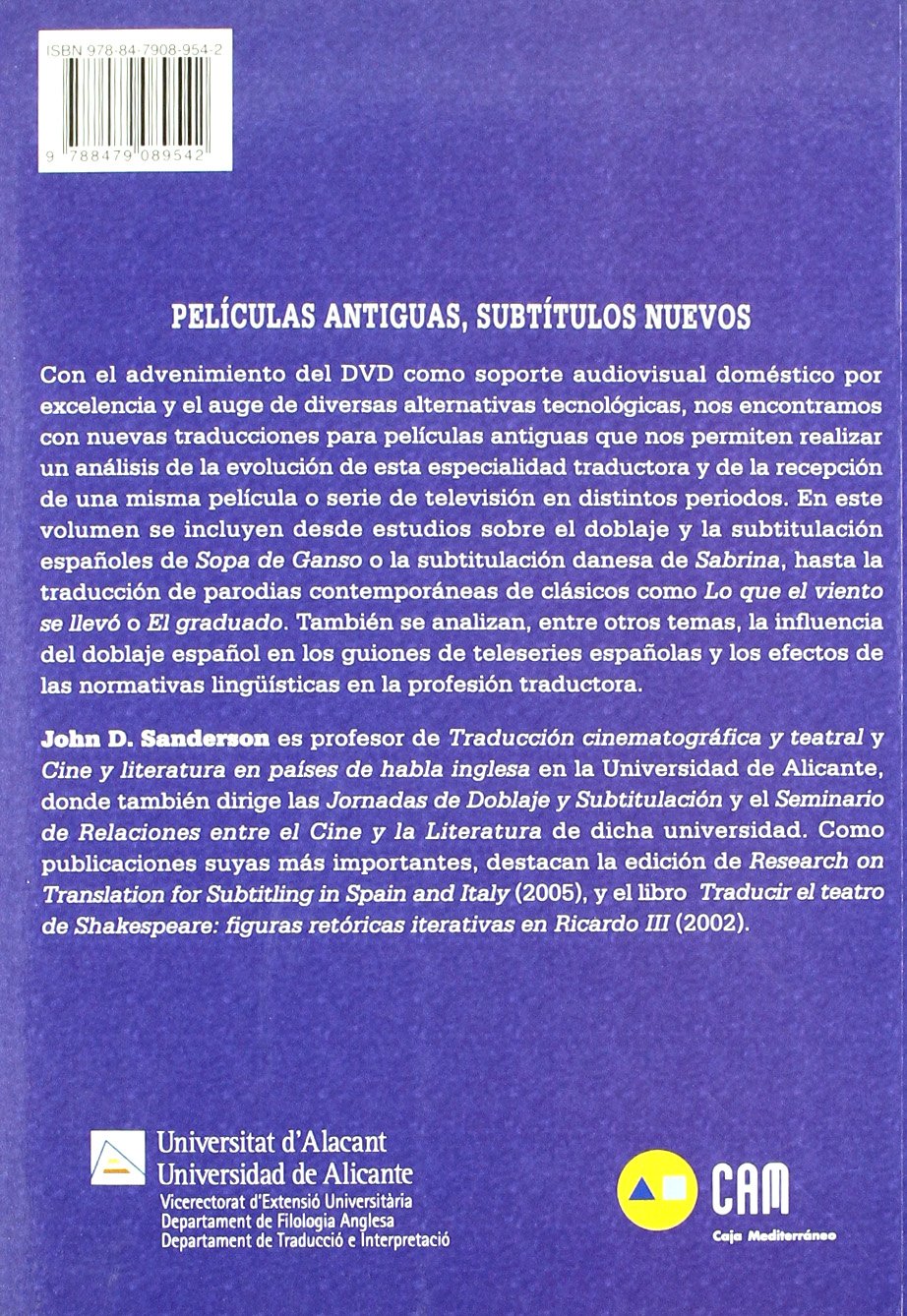 Películas antiguas, subtítulos nuevos : análisis diacrónico de la traducción audiovisual