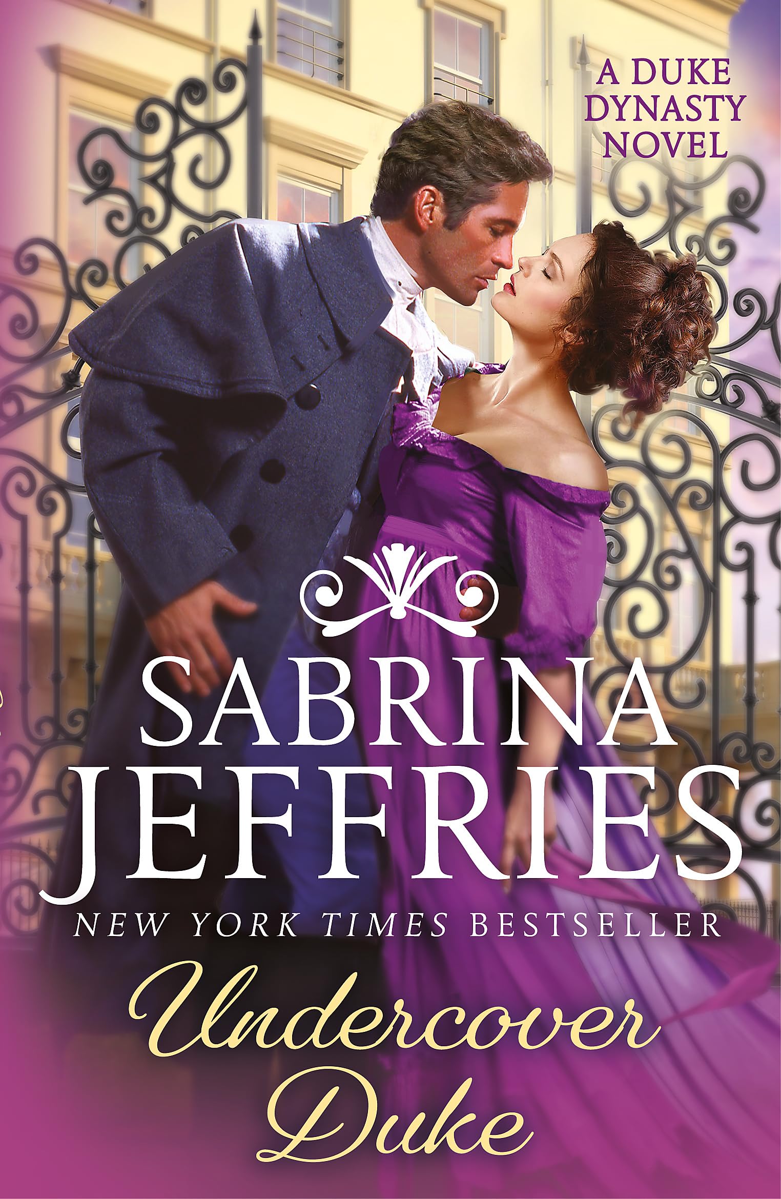 Undercover Duke: A captivating new novel from the queen of the sexy Regency romance! (Duke Dynasty)