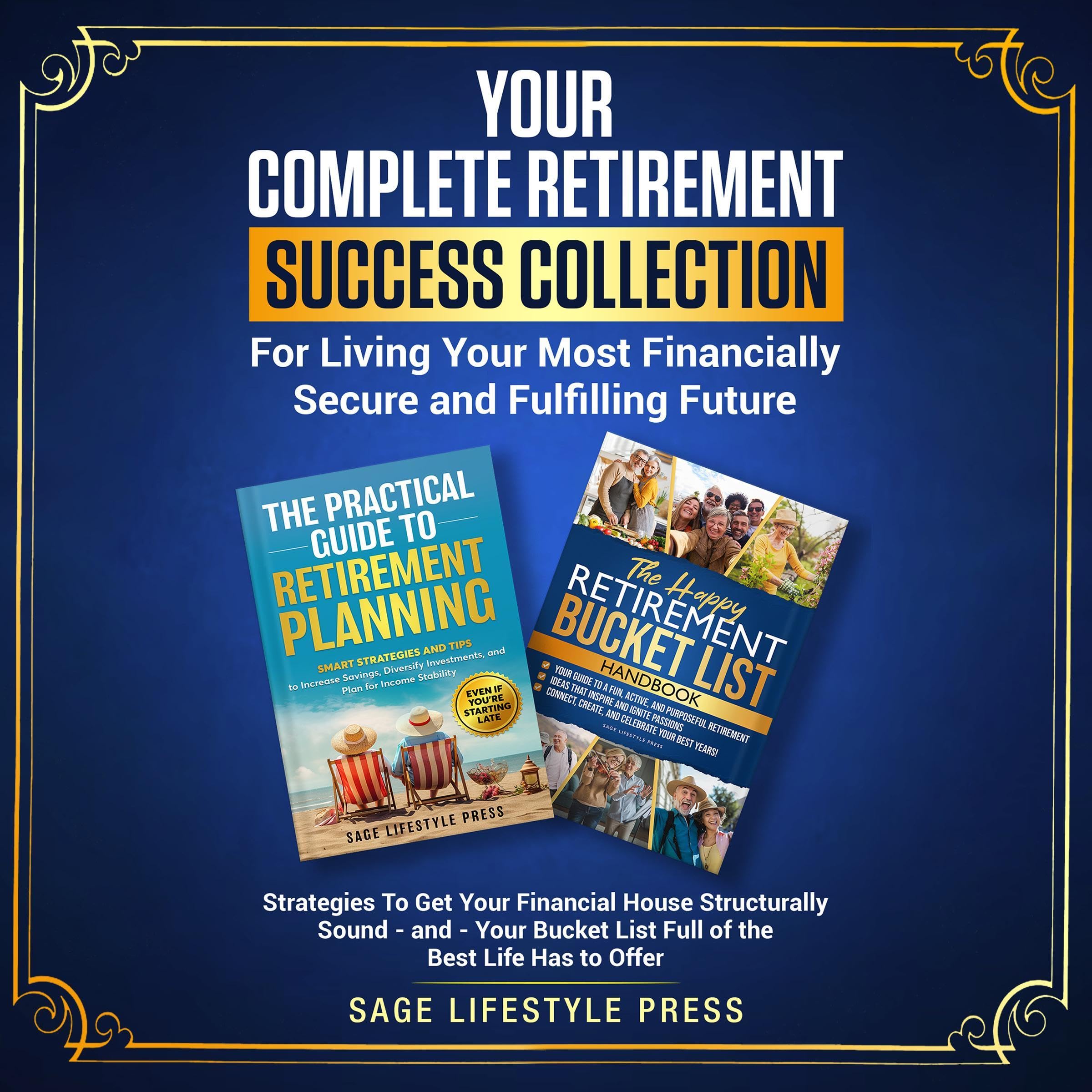 Your Complete Retirement Success Collection