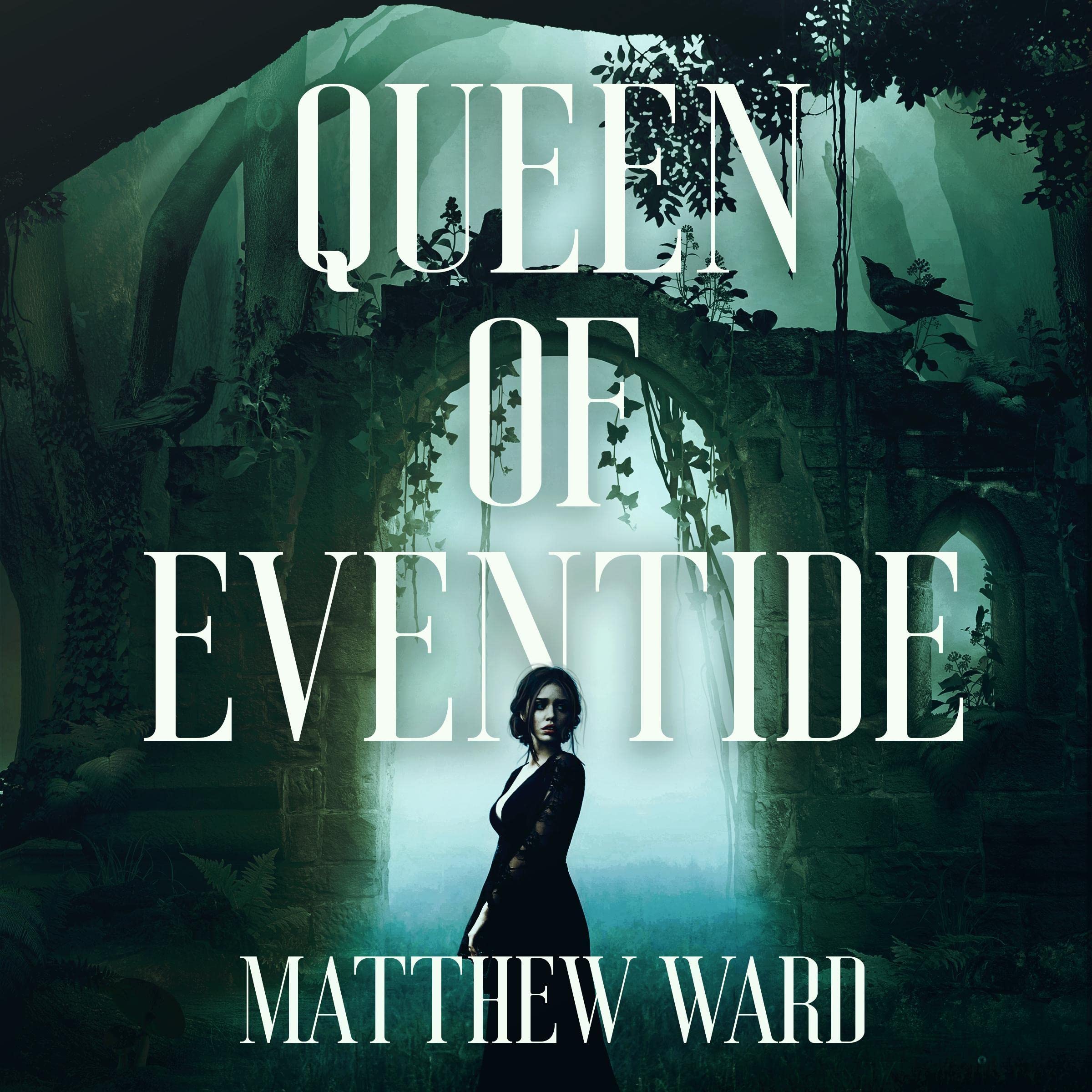 Queen of Eventide