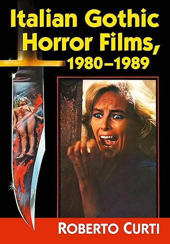 Italian Gothic Horror Films, 1980-1989
