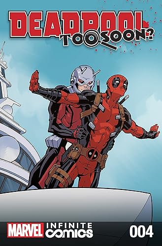 Deadpool Too Soon Infinite Comic #4 (of 8)