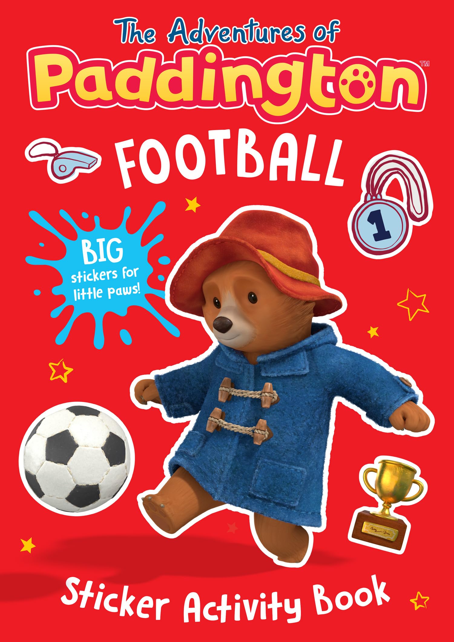 Football Sticker Activity Book: A fun football-themed Paddington activity book with stickers for children aged 3+ (The Adventures of Paddington)