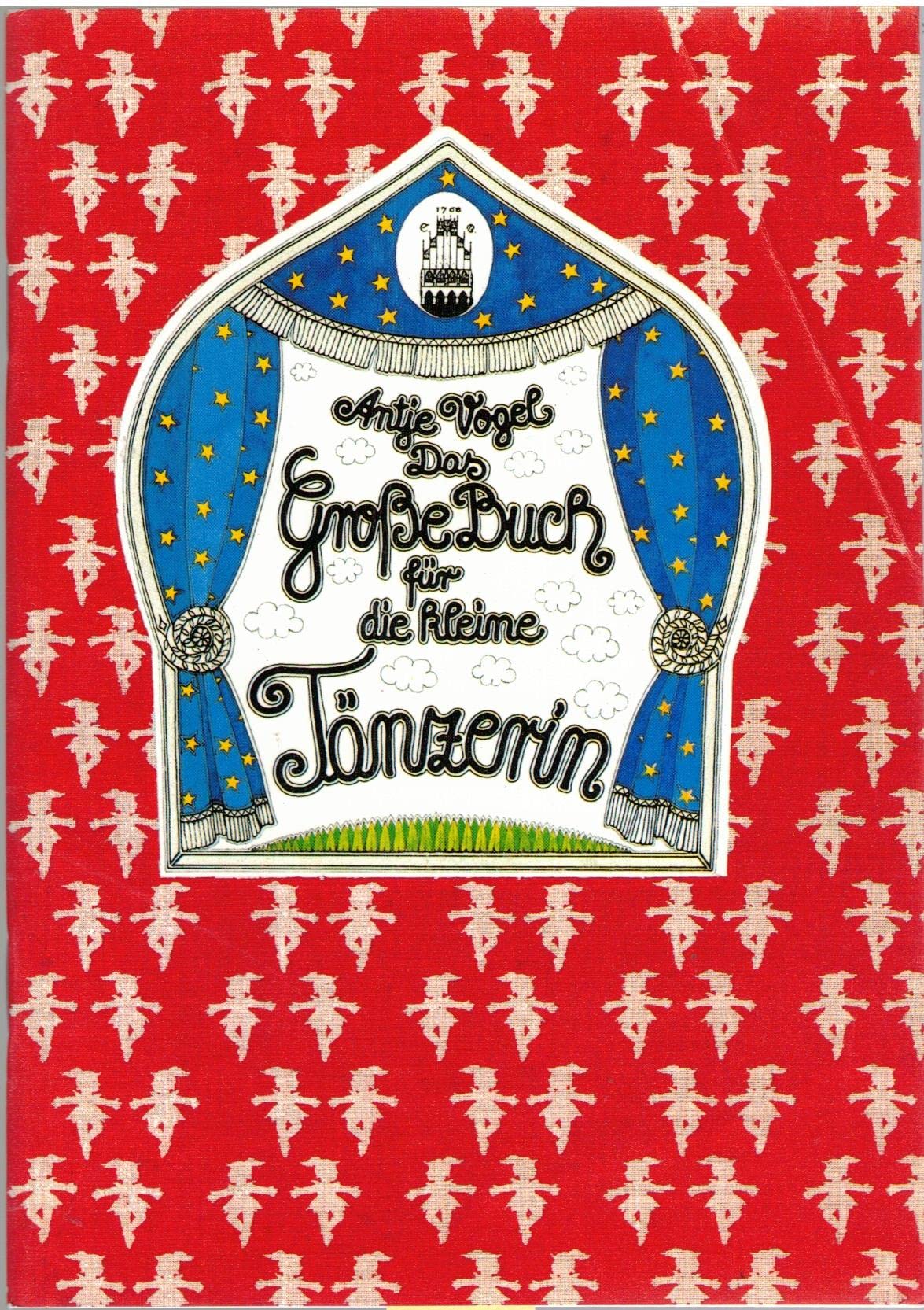 Das große Buch für die kleine Tänzerin