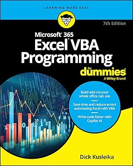 Microsoft 365 Excel VBA Programming For Dummies (For Dummies (Computer/Tech))
