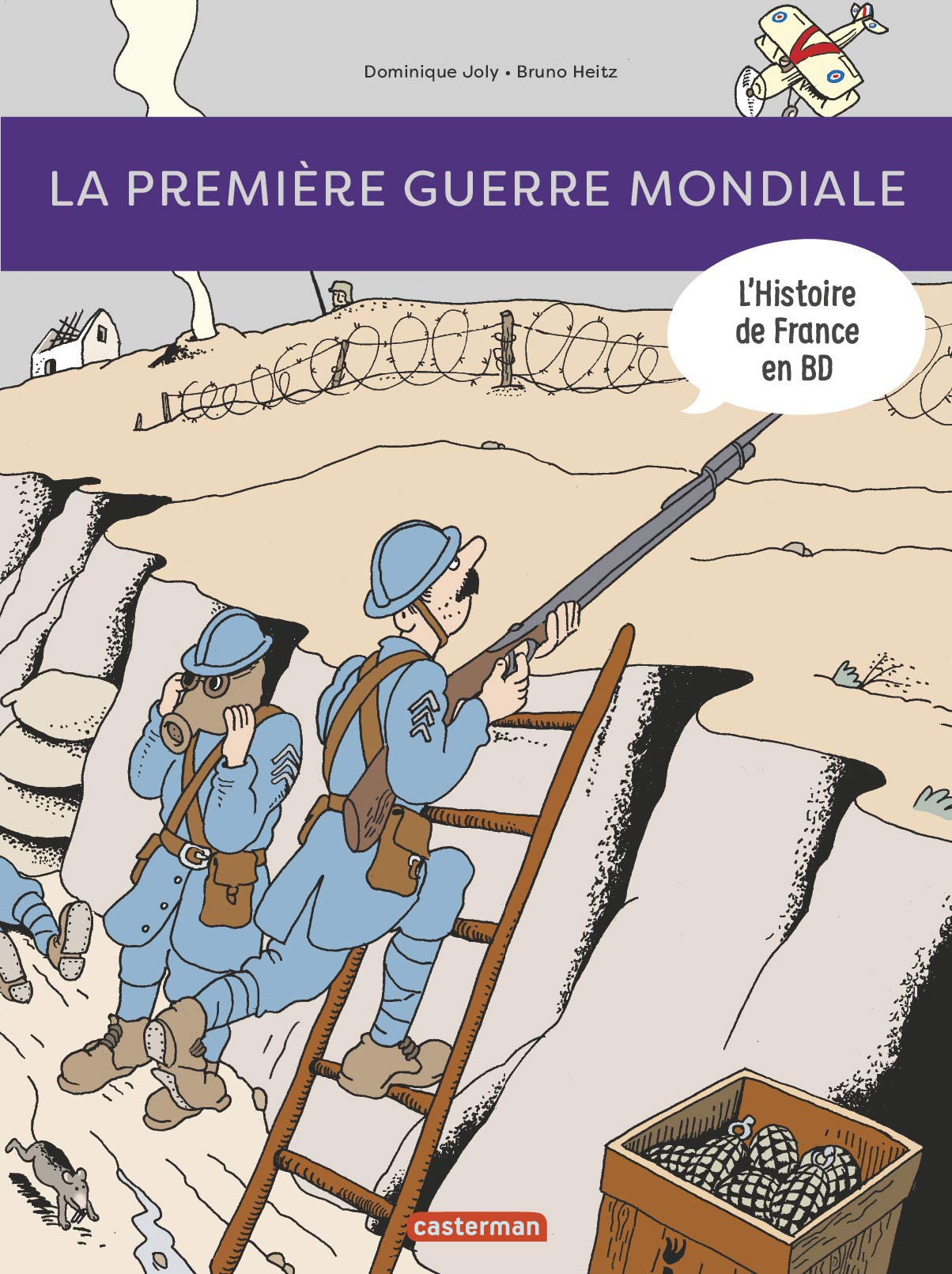 L'Histoire de France en BD: La premiere guerre mondiale