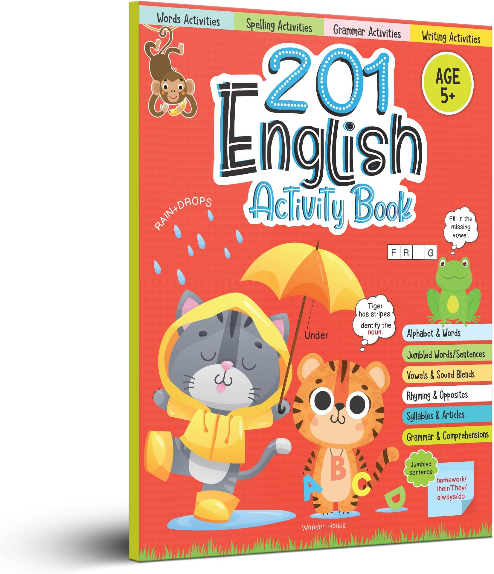 201 English Activity Book - Fun Activities and Grammar Exercises For Children: Alphabet & Words, Rhyming & Opposites